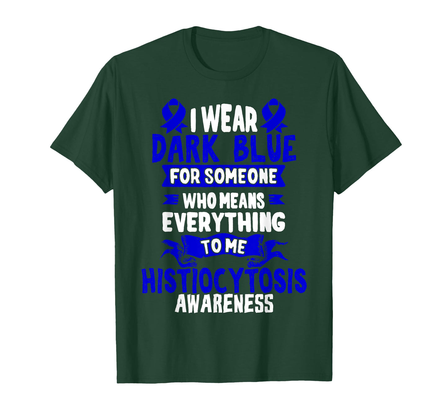 Histiocytosis Awareness T-Shirt - Dark Blue Ribbon T-Shirt