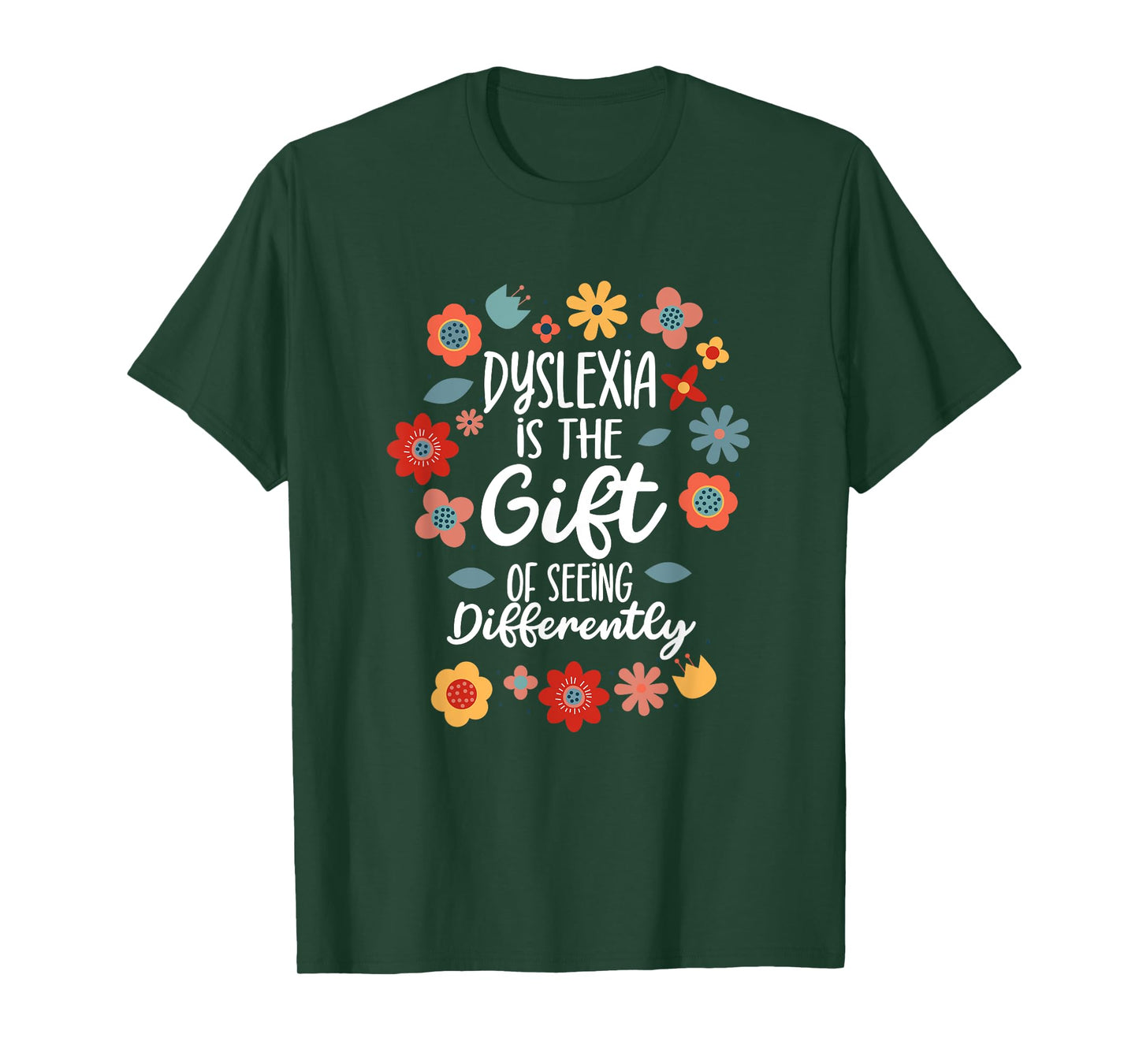Dyslexia Is The Gift Of Seeing Differently Dyslexia T-Shirt