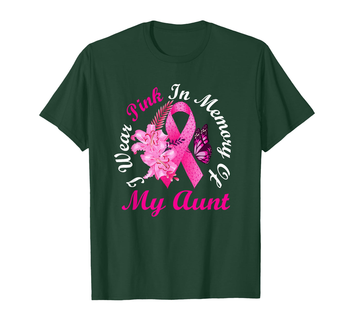I Wear Pink In Memory Of My Aunt Breast Cancer Awareness T-Shirt