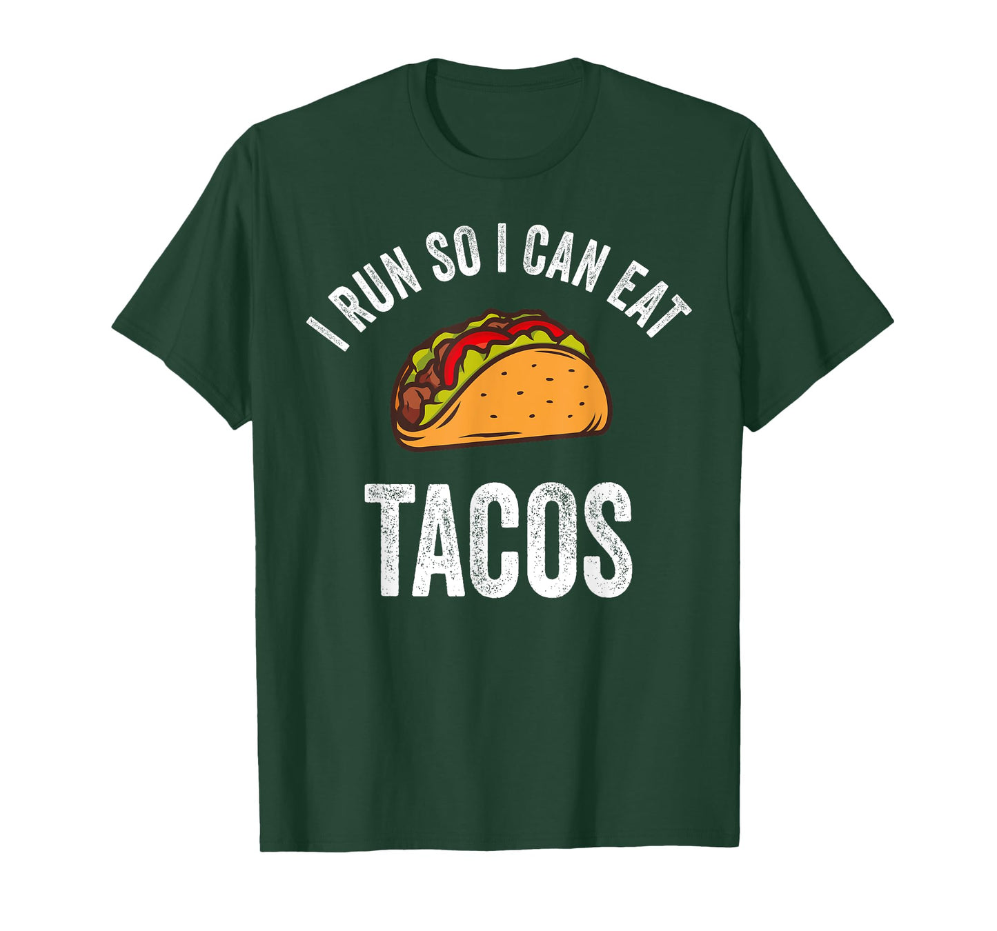 I Run So I Can Eat Tacos Shirt Cinco De Mayo Mexican Party T-Shirt