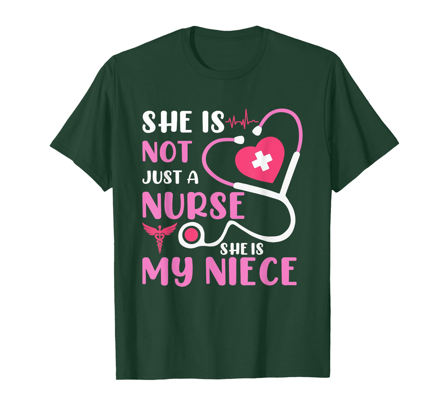This Nurse Week Her She Is Not Just A Nurse She Is My Niece T-Shirt
