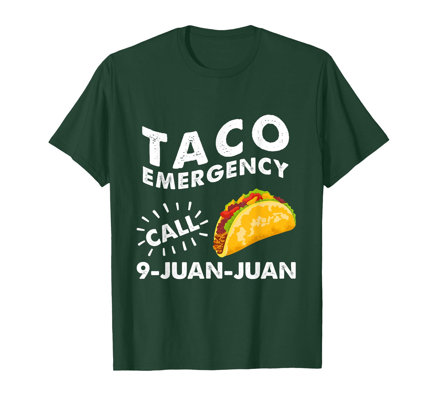 Taco Emergency Call 9 Juan Juan Cinco de Mayo T-Shirt