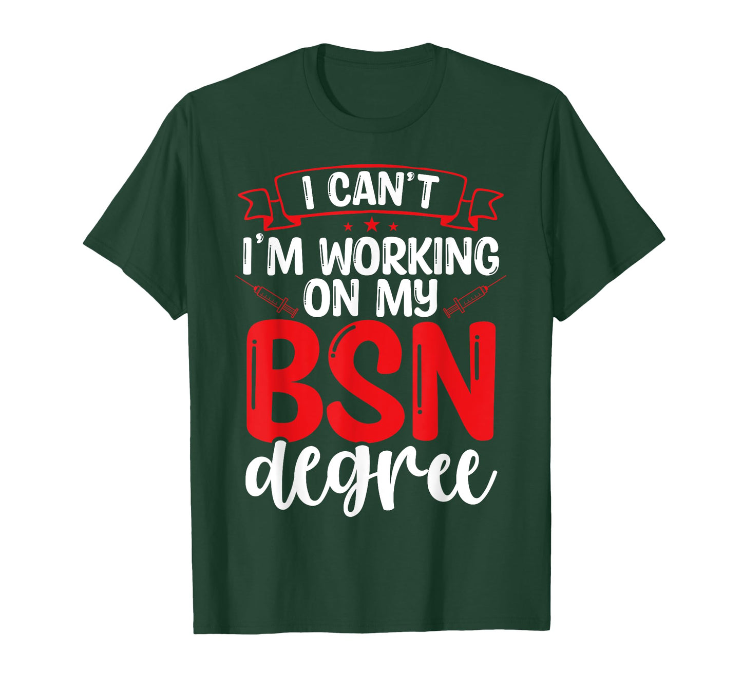 BSN Nurse Graduation Essentials BSN Nursing School Student T-Shirt