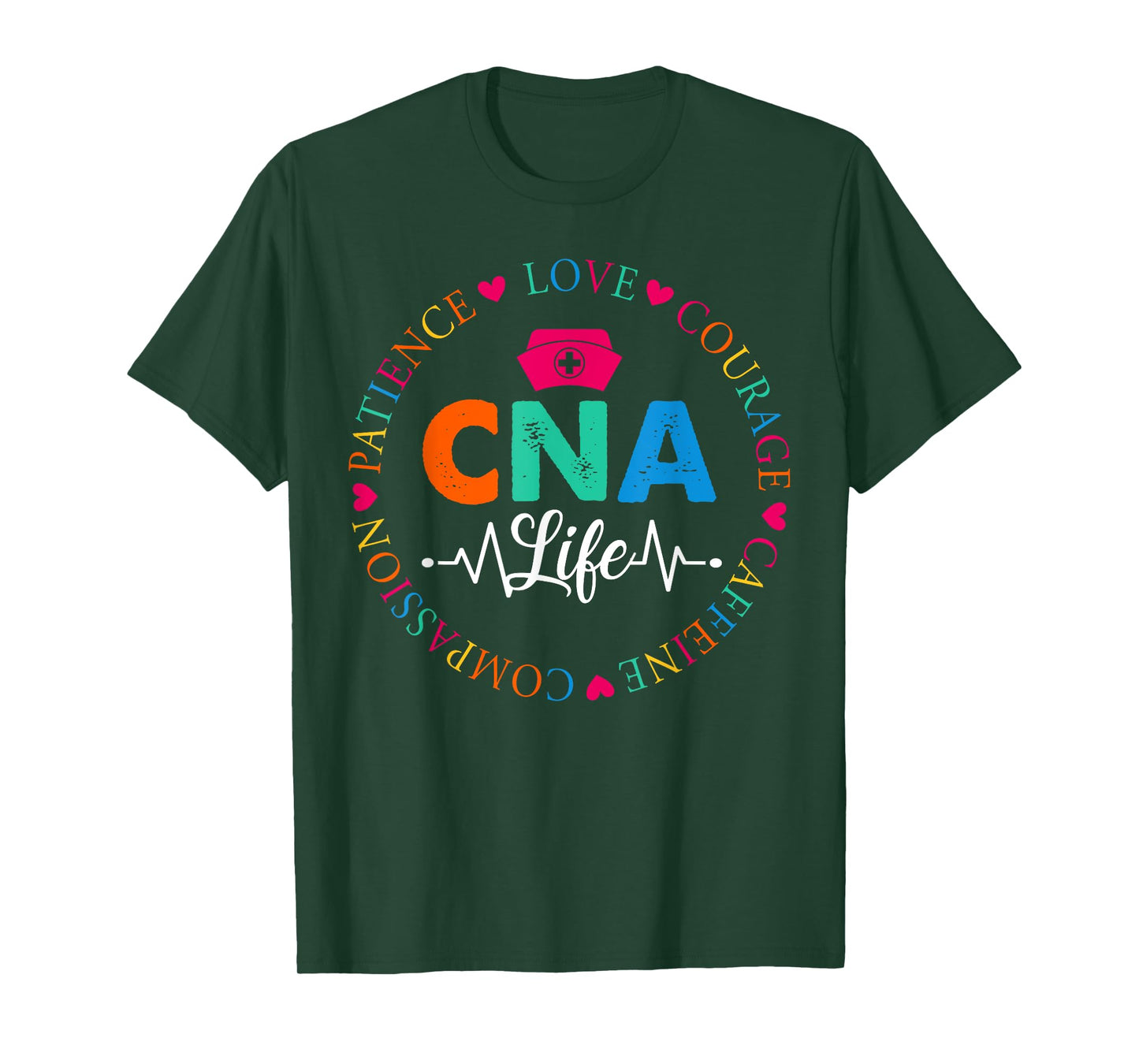 Cna Life Shirts Cna Certified Nursing Assistant T-Shirt