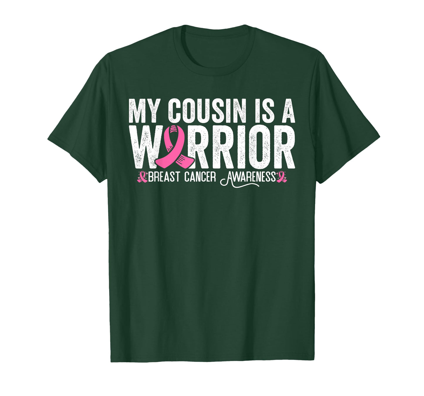 My Cousin Is A Warrior Breast Cancer Awareness T-Shirt