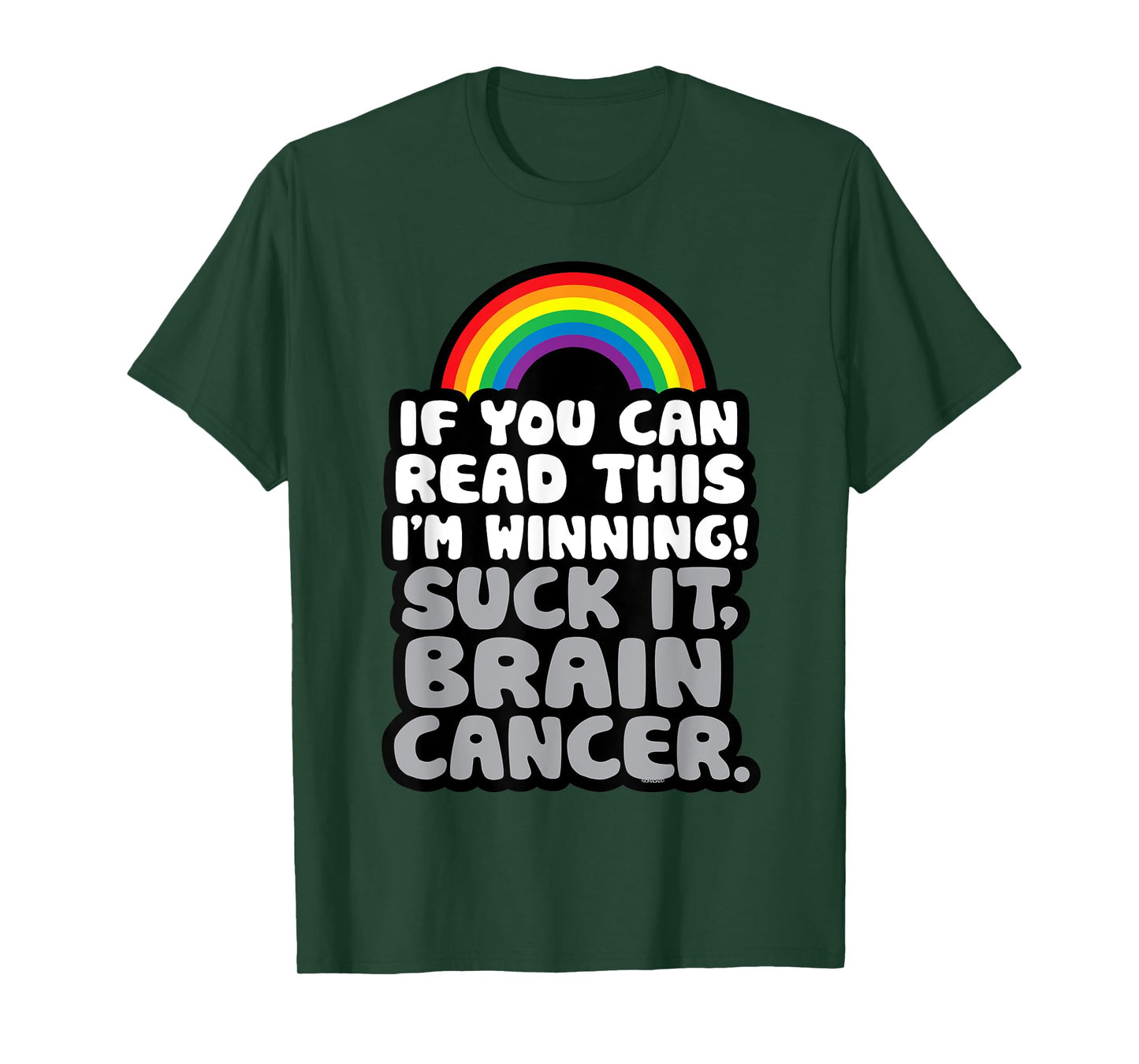 I'm Winning Suck It Brain Cancer | Fighter Survivor Funny T-Shirt