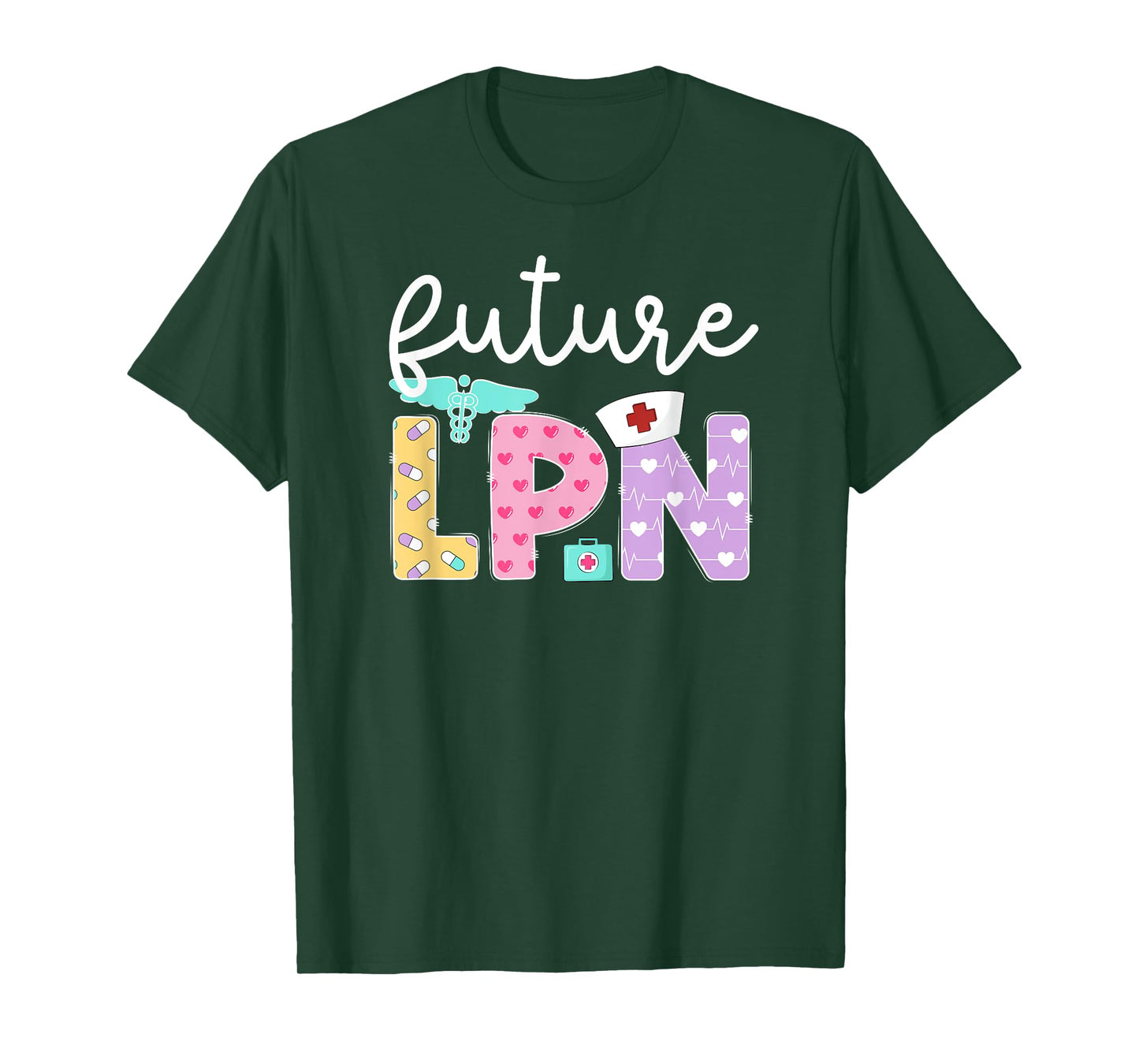 Future LPN Nursing Student Licensed Practical Nurse To Be T-Shirt