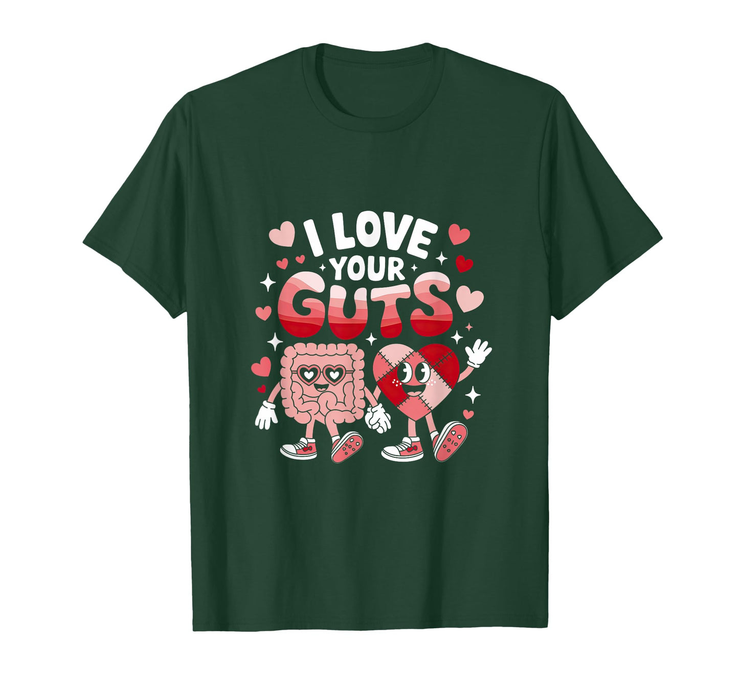 I Love Your Guts Valentine's Day GI Nurse Gastroenterologist T-Shirt