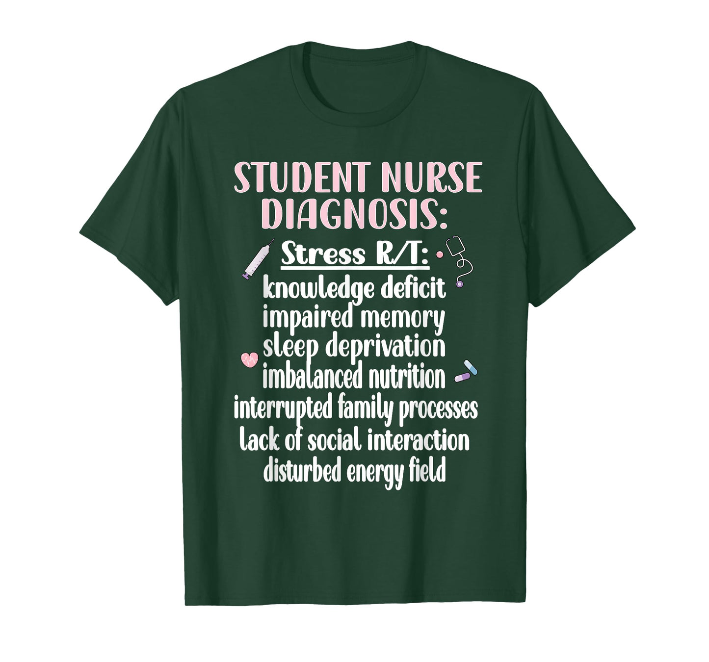 Nurse T-Shirt for School - Student Nurse Design