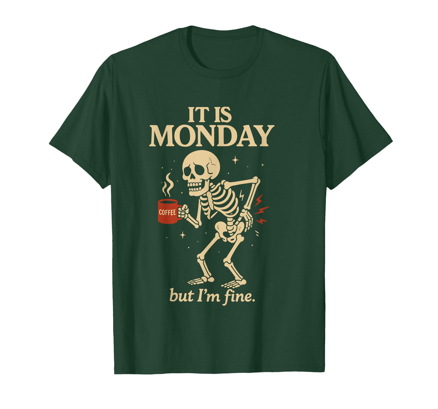 Skeleton Coffee Monday Humor Design for Tired Mornings T-Shirt