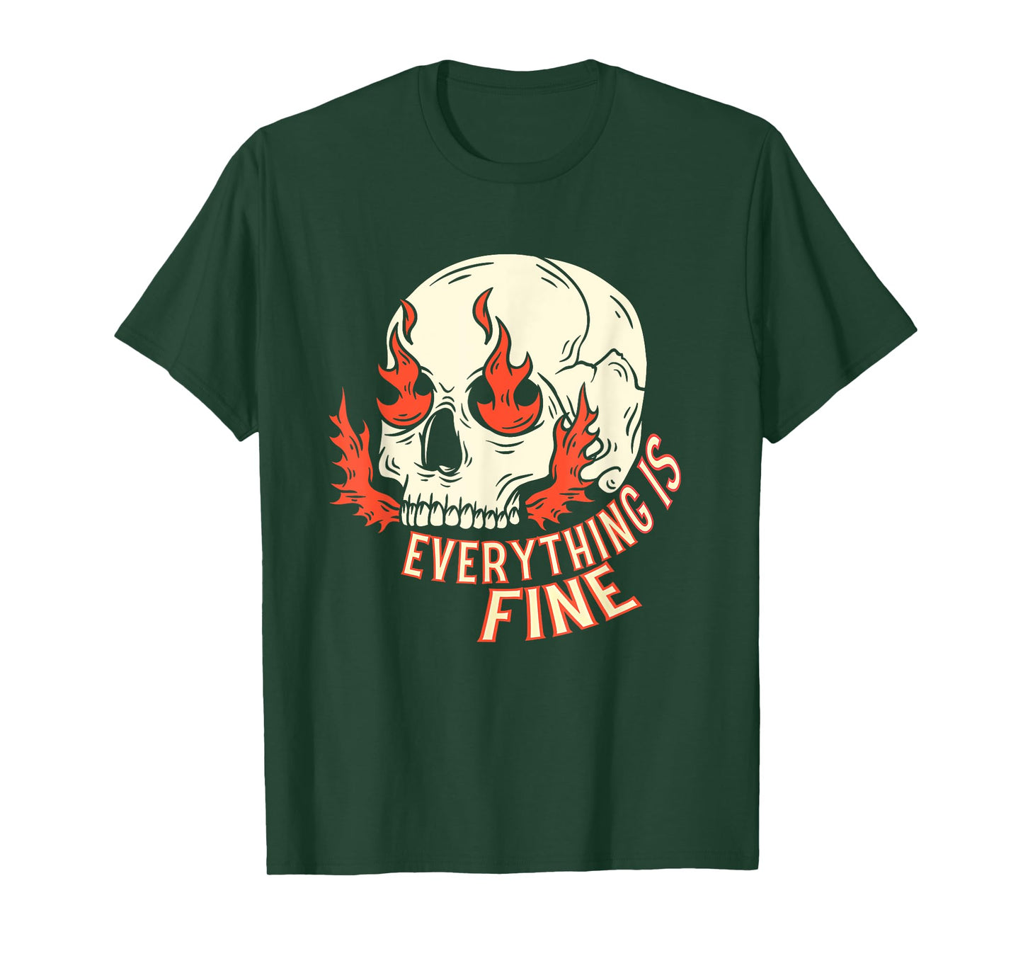Everything is Fine Skull Shirt Funny Grunge Skeleton T-Shirt
