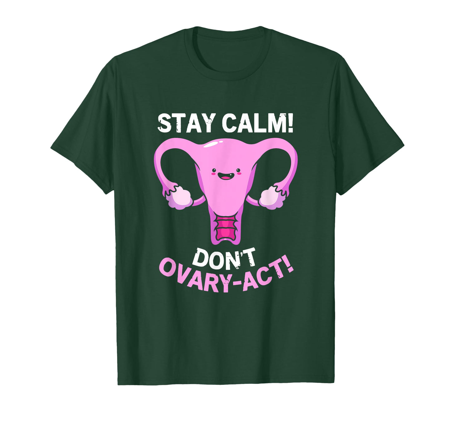 Stay Calm Funny Obgyn Medical Assistant T-Shirt