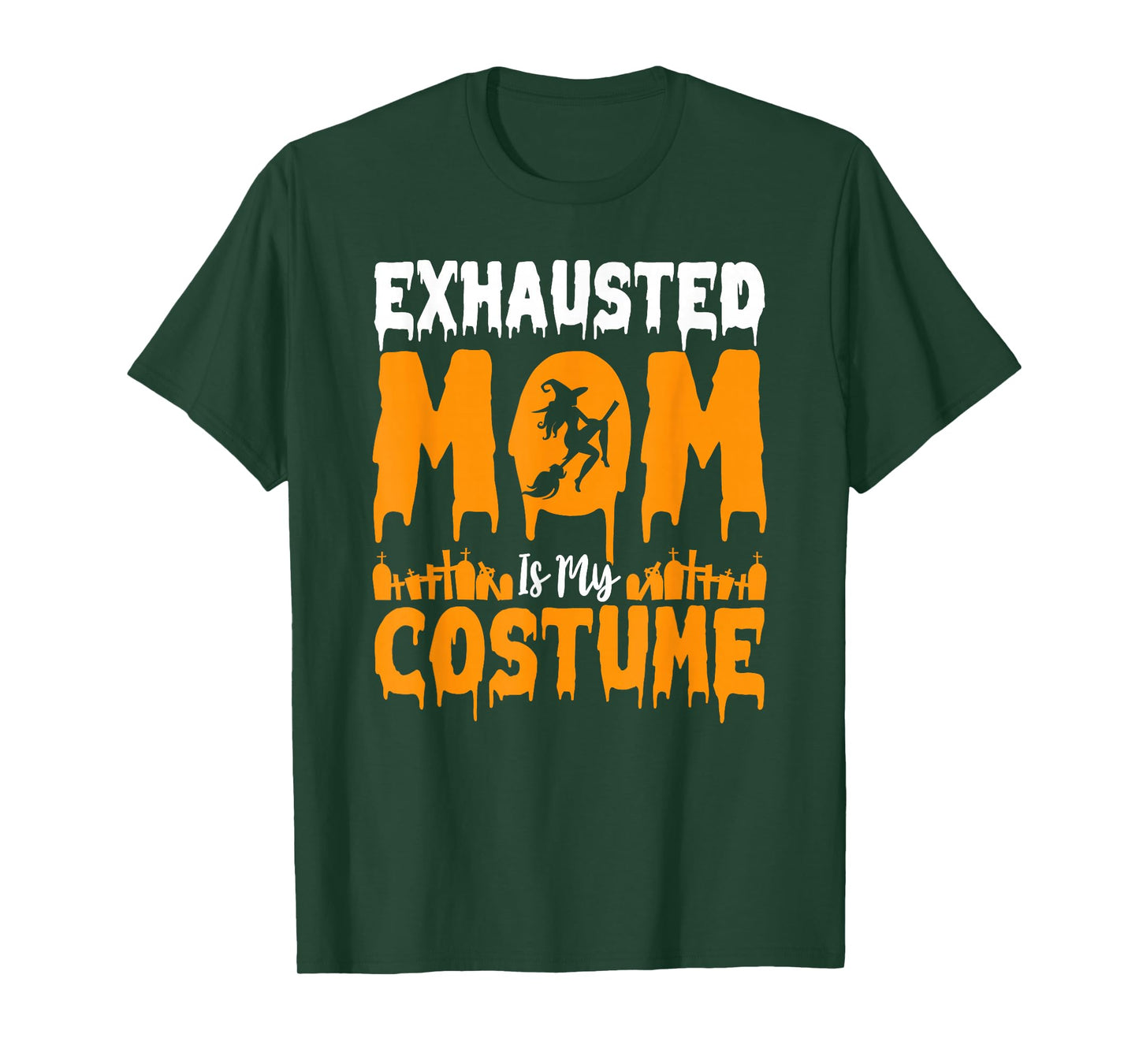 Exhausted Mom Funny Halloween Lover Pumpkin Ghost Witch T-Shirt