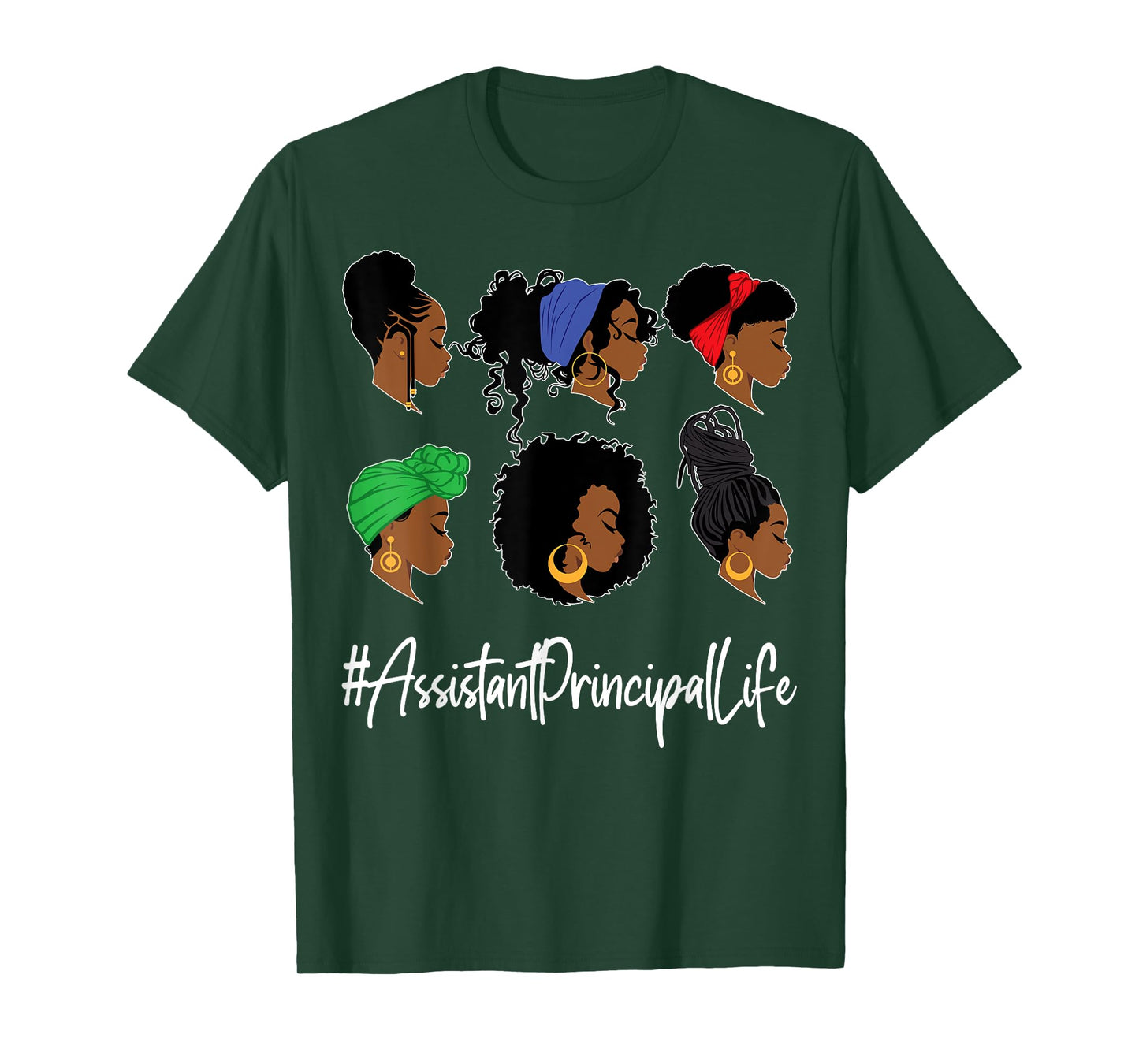 Assistant Principal Life Black African-American Afro Woman T-Shirt