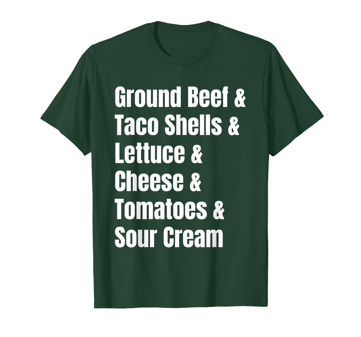 Tacos Ingredient List Funny Recipe T-Shirt