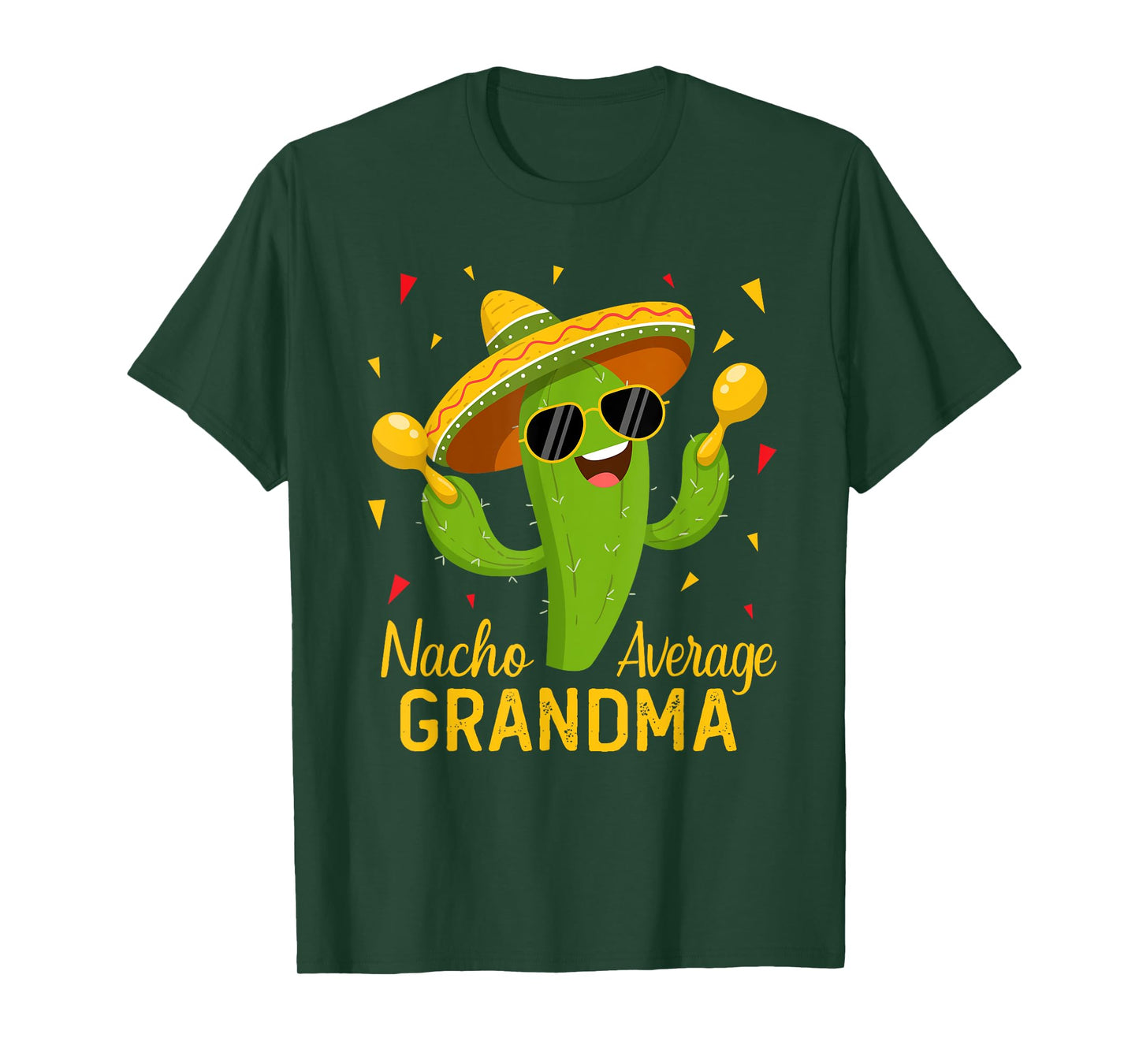 Nacho Average Grandma Cinco De Mayo Fiesta Party T-Shirt