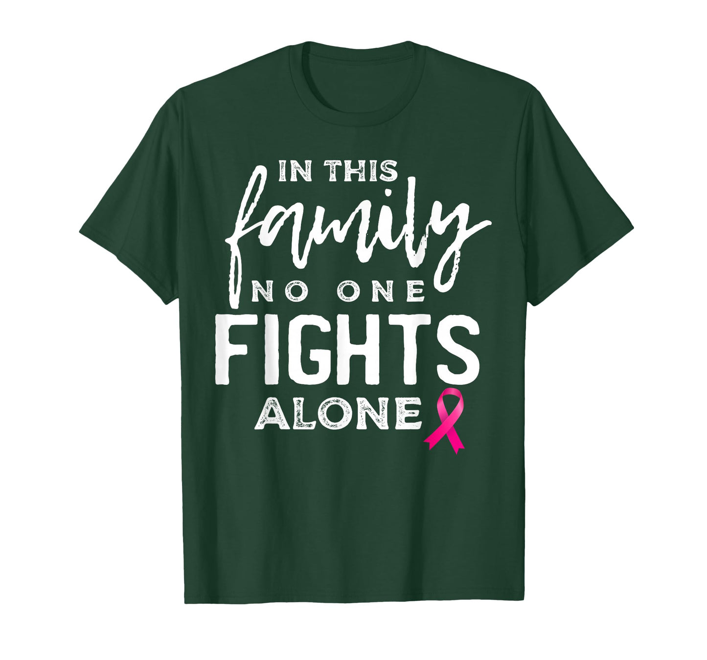 In this family no one fights alone breast cancer gift T-Shirt