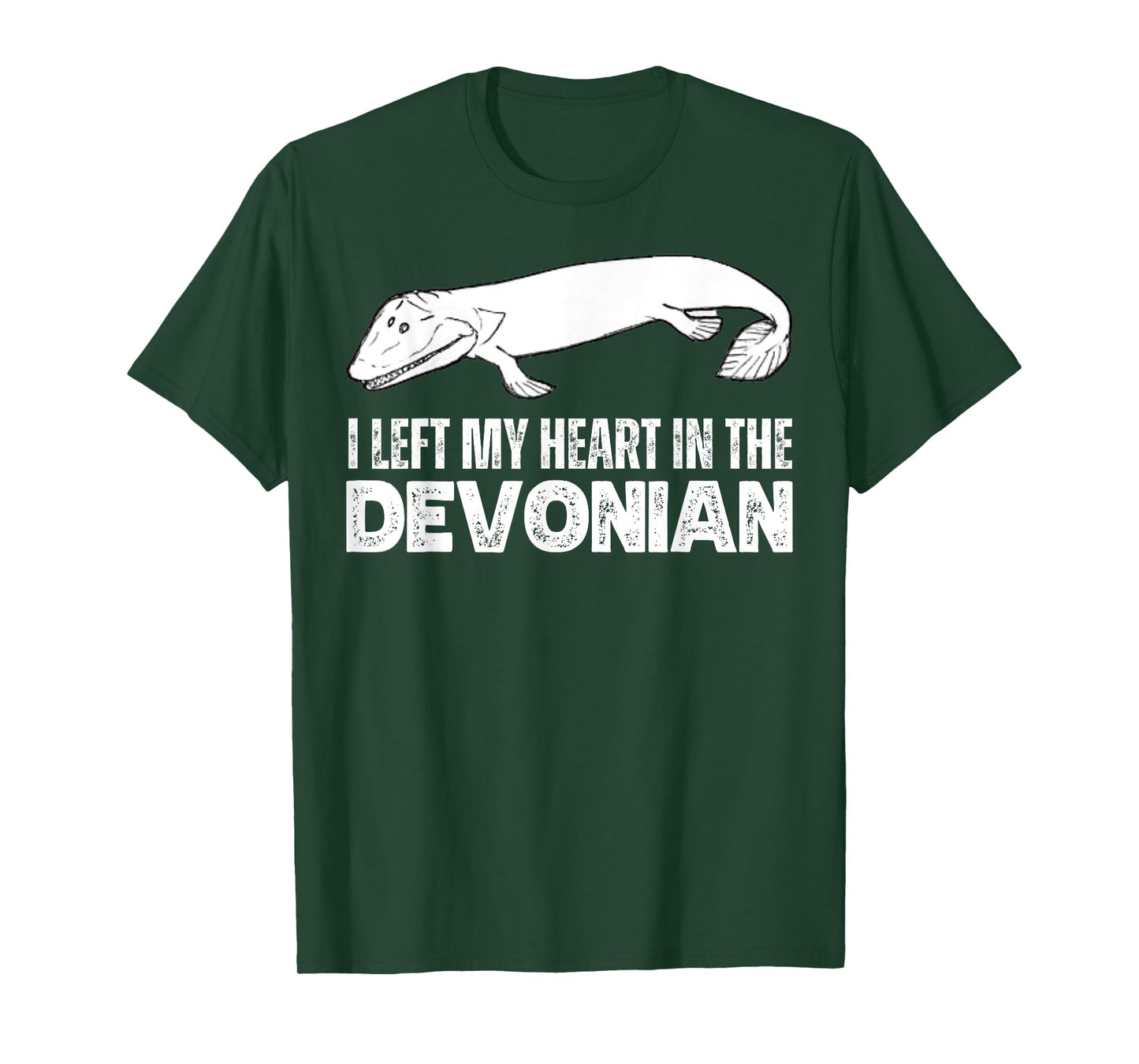 Tiktaalik I Left My Heart In The Devonian Evolution Science T-Shirt