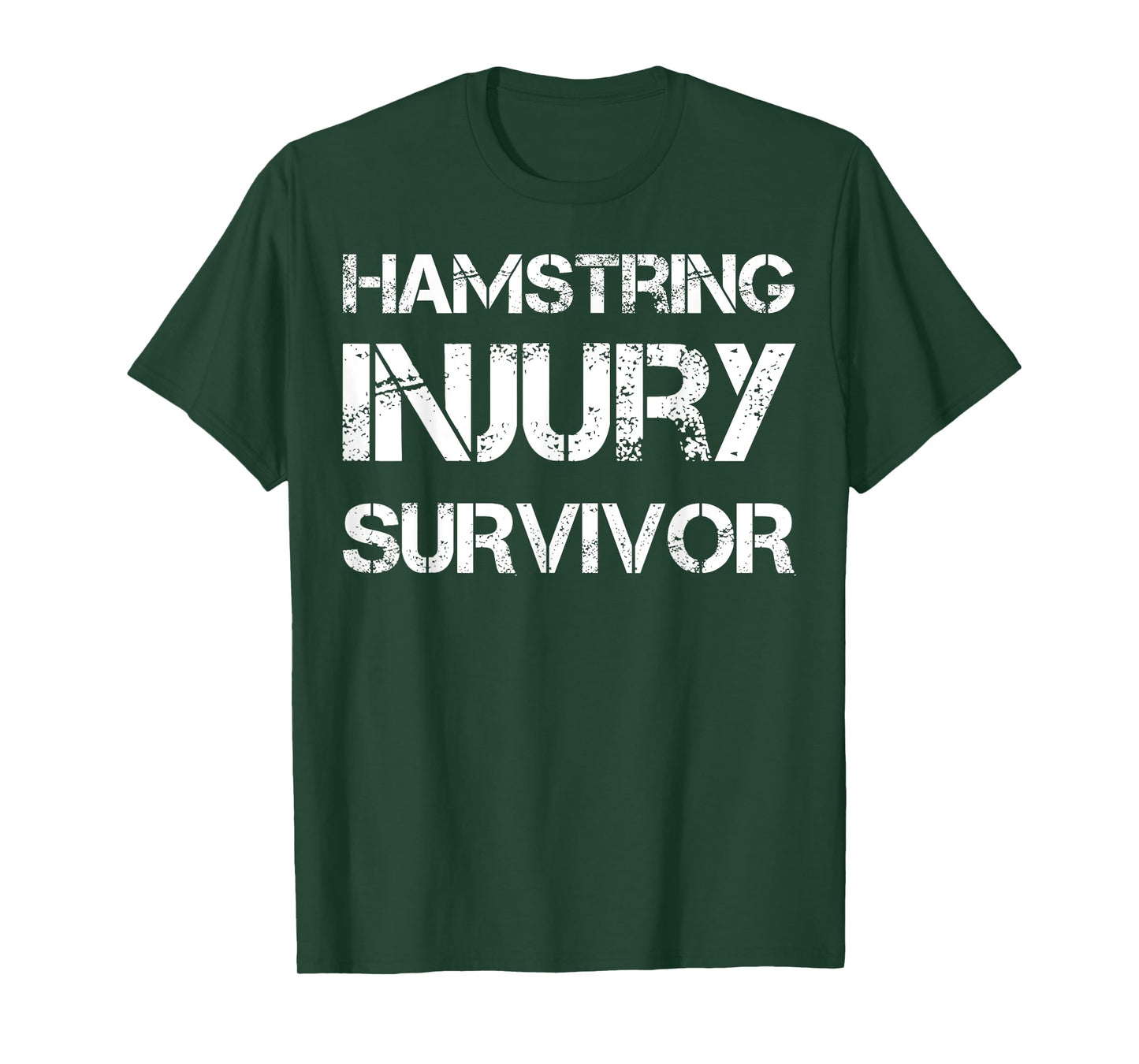 Hamstring Injury Survivor T-Shirt