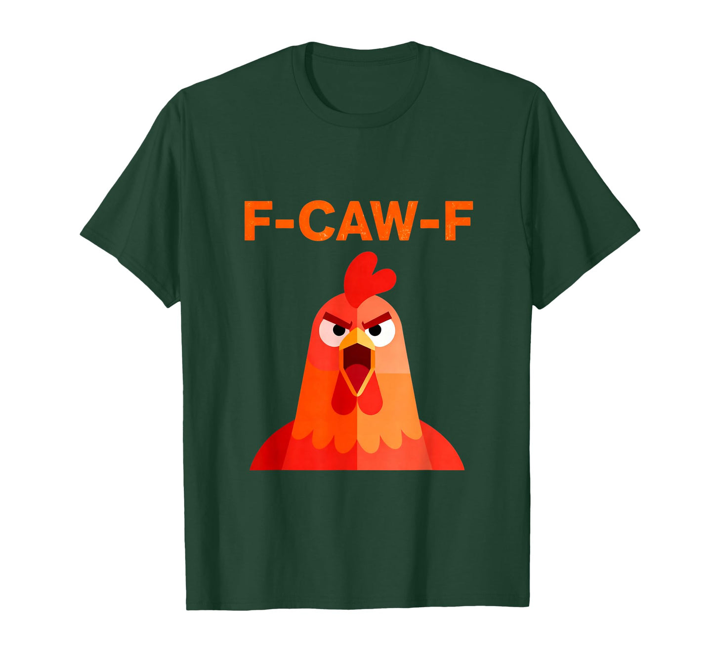F-CAW-F EIN humorvoller Schrei eines komischen Huhns T-Shirt