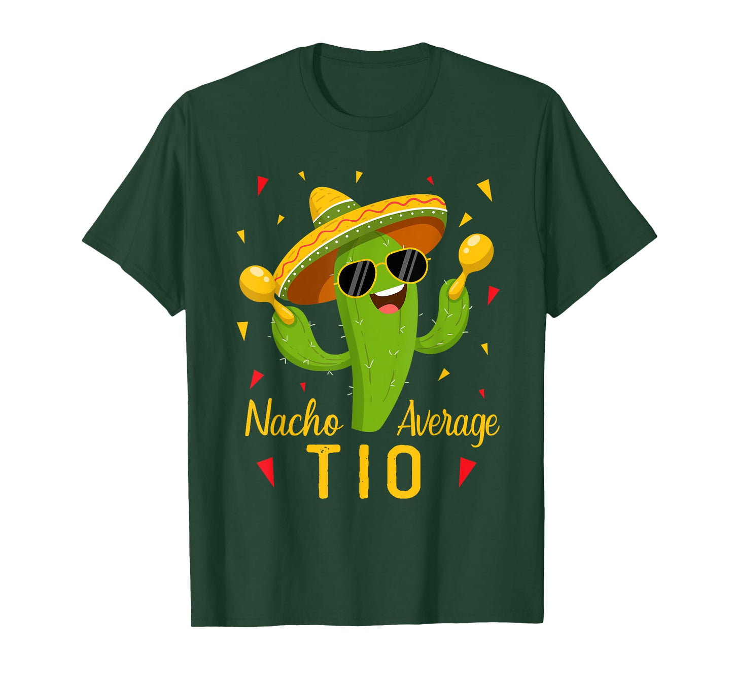 Nacho Average Tio Uncle Cinco De Mayo Fiesta Party T-Shirt