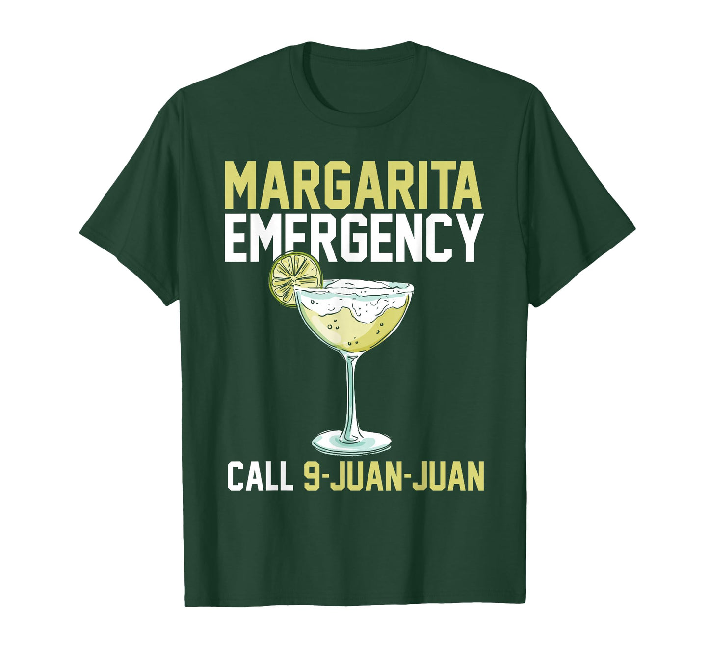 Margarita Emergency Call 9 Juan Juan Funny Cinco De Mayo T-Shirt