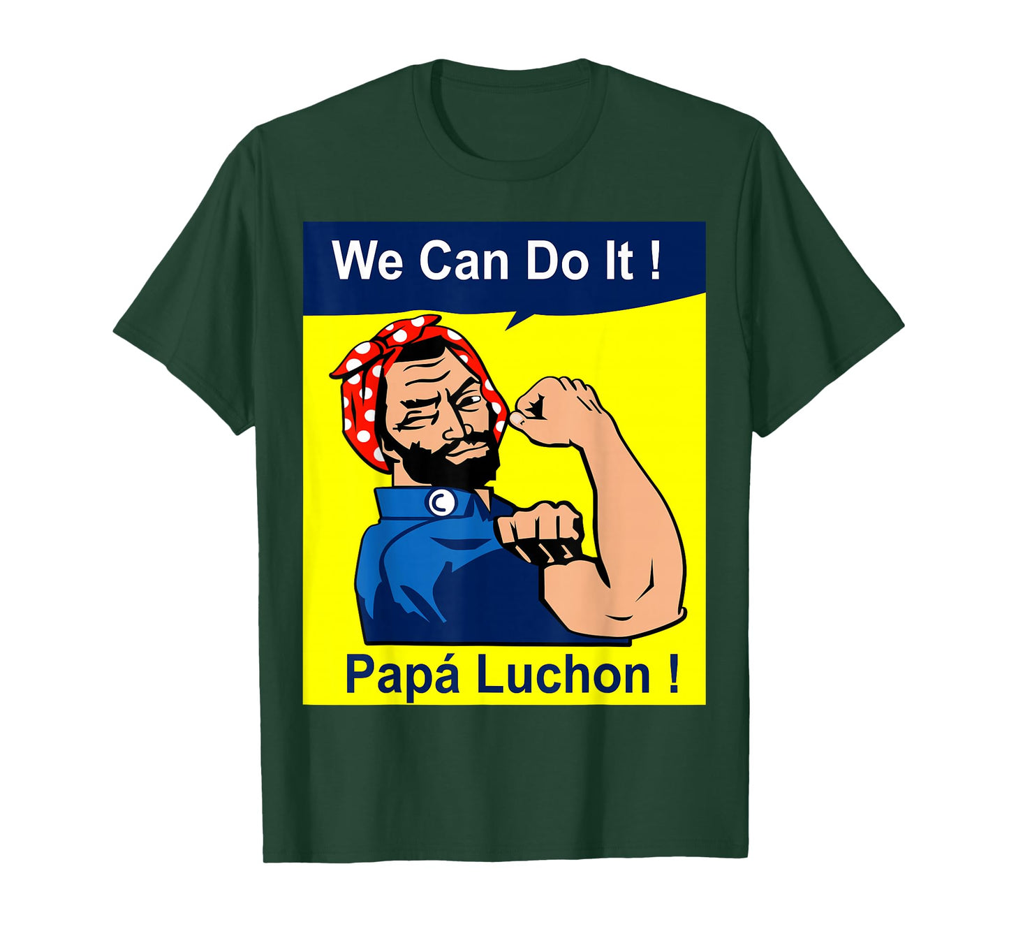 El Papa Mas Chingon | Papa Luchon Mexican Dad Father's Day T-Shirt