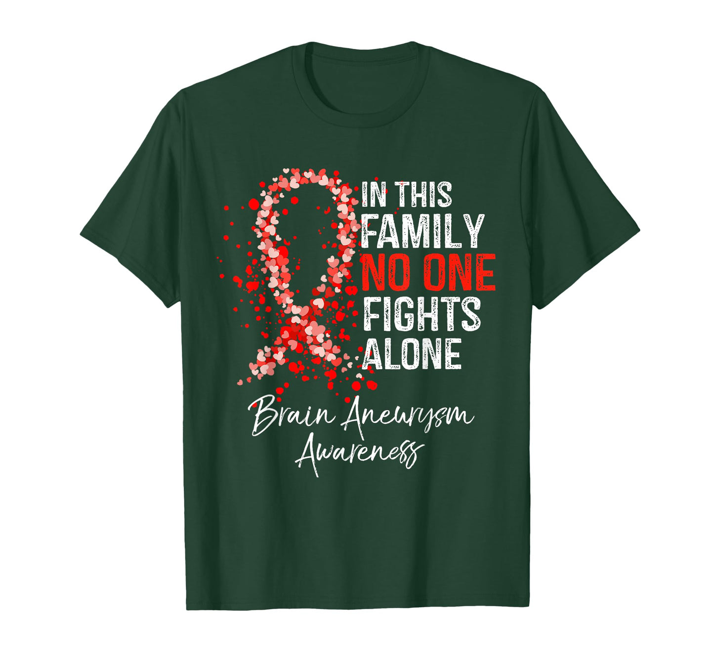 In This Family No One Fights Alone Shirt Brain Aneurysm T-Shirt