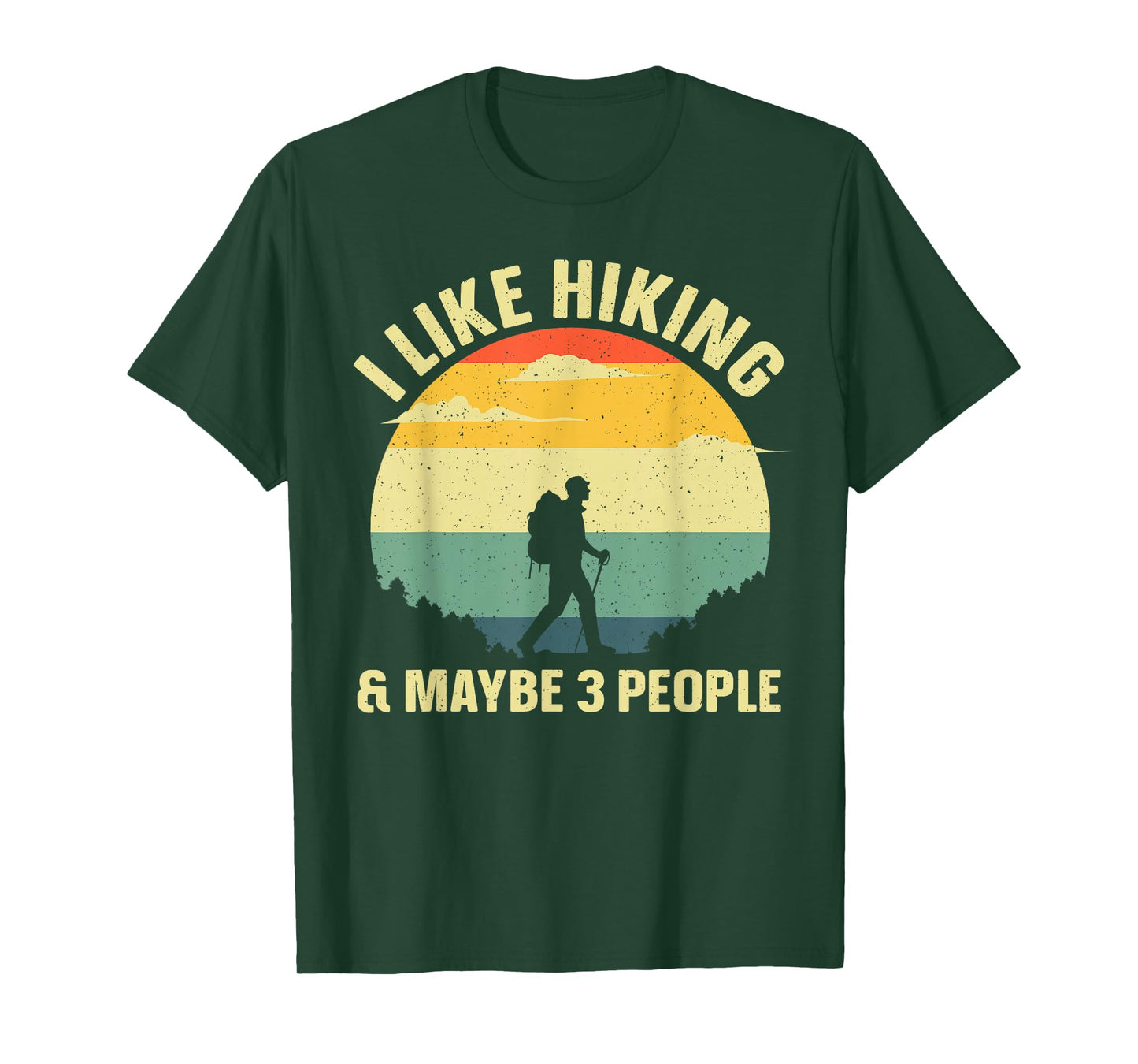 Funny Hiking Art For Men Women Outdoor Hike Mountain Hiking T-Shirt