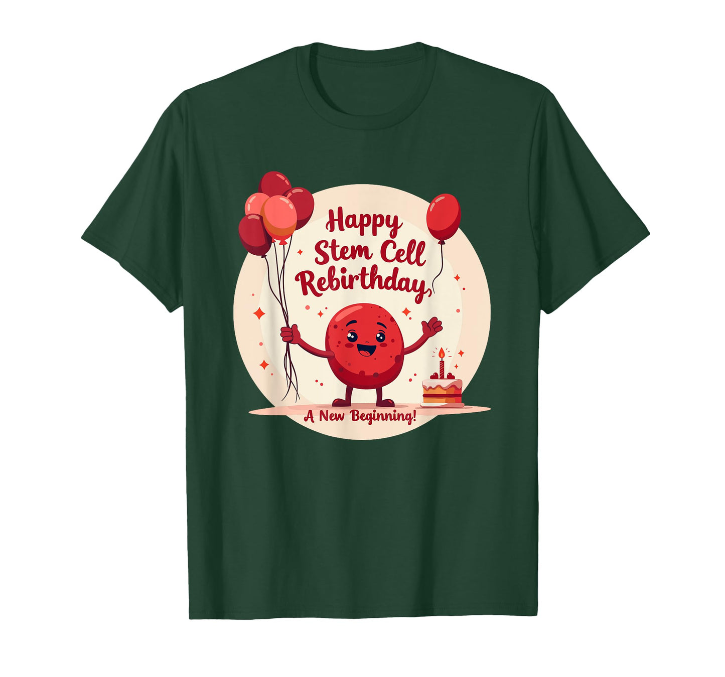 Stem Cell Transplant Rebirthday Bone Marrow Medical T-Shirt
