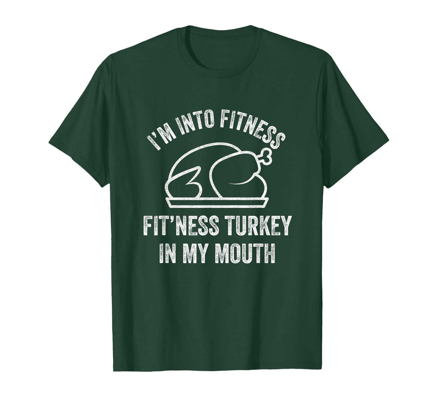 I'm into Fitness Turkey in My Mouth boys Funny Thanksgiving T-Shirt