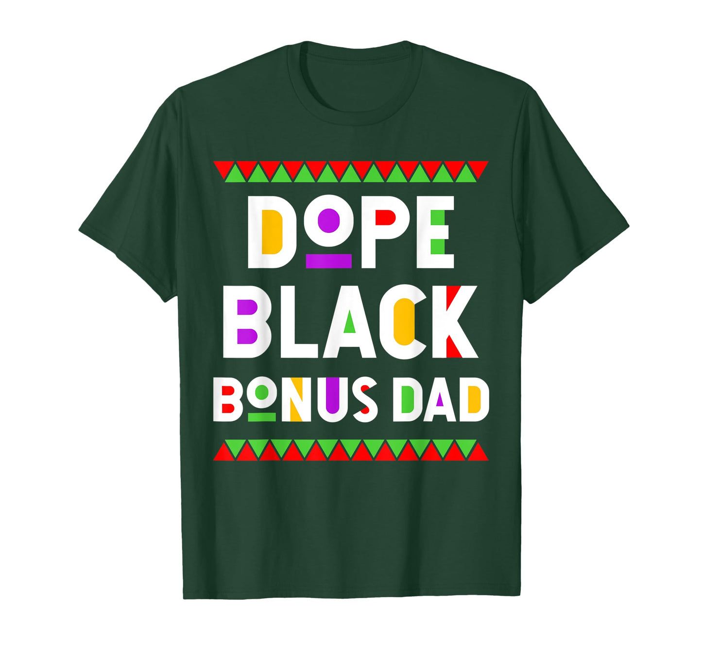 Dope Black Bonus Dad African American Black History Month T-Shirt