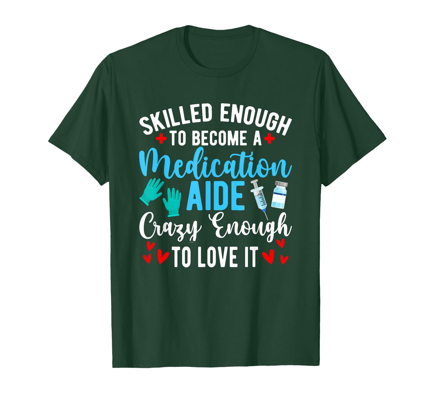 To Become A Medication Aide Med Aide Medication Aides T-Shirt