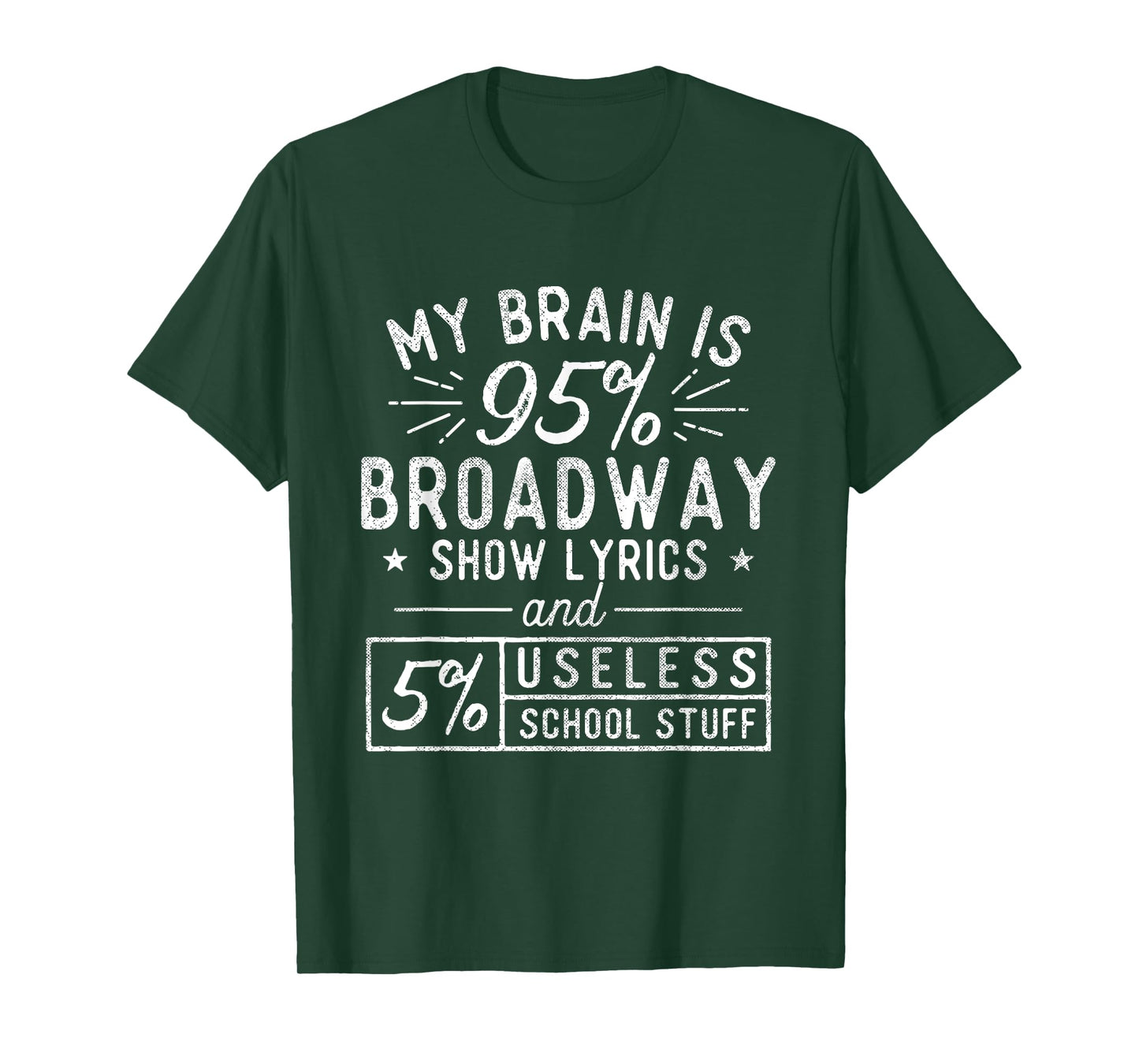 My Brain Is 95% Broadway Lyrics - Actor Theatre Musical T-Shirt