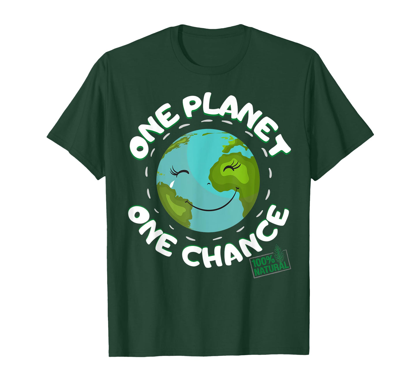 A Planet One Chance - Sustainability Climate Activist Demo T-Shirt