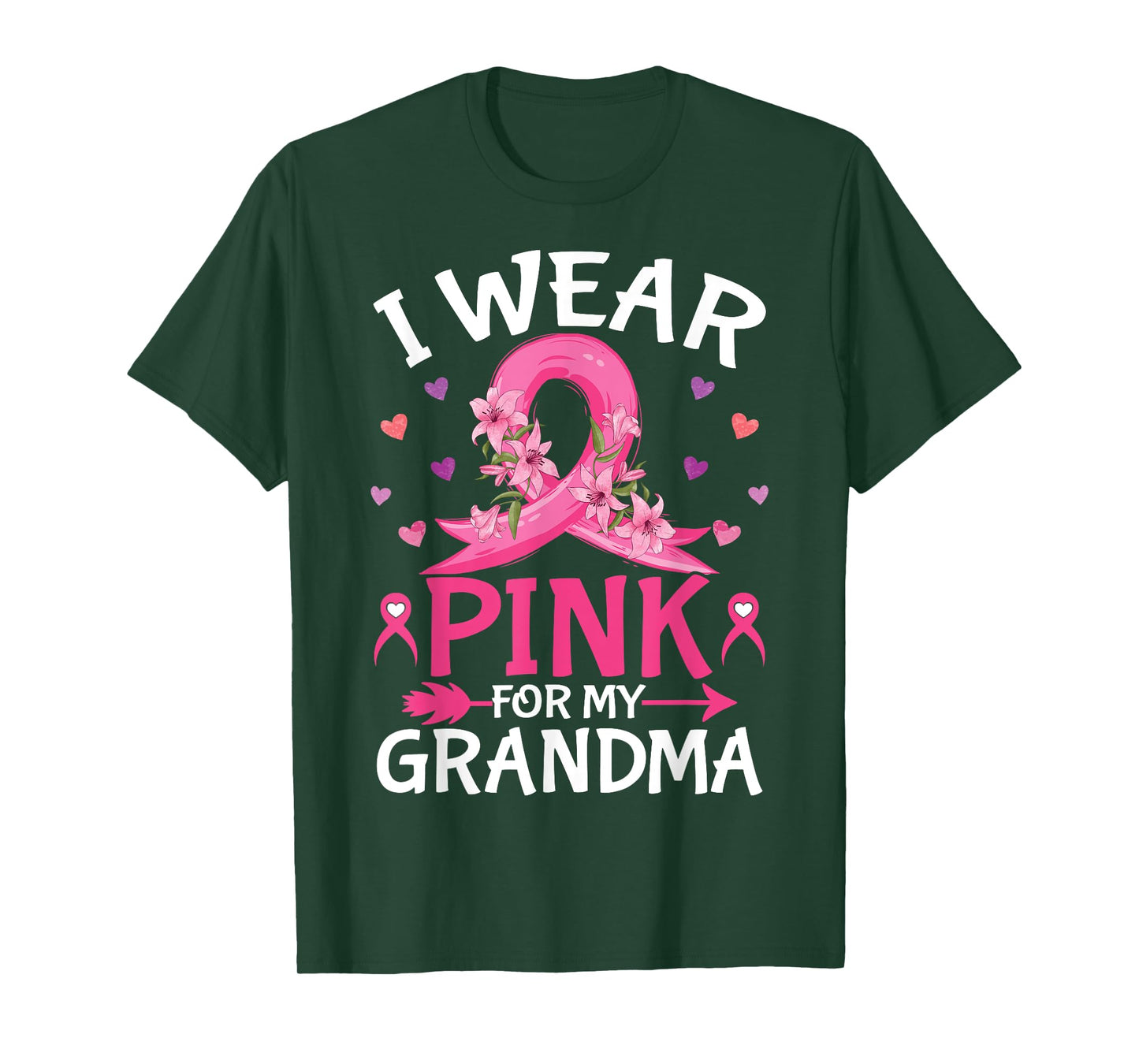 I Wear Pink For My Grandma Breast Cancer Awareness Pink T-Shirt