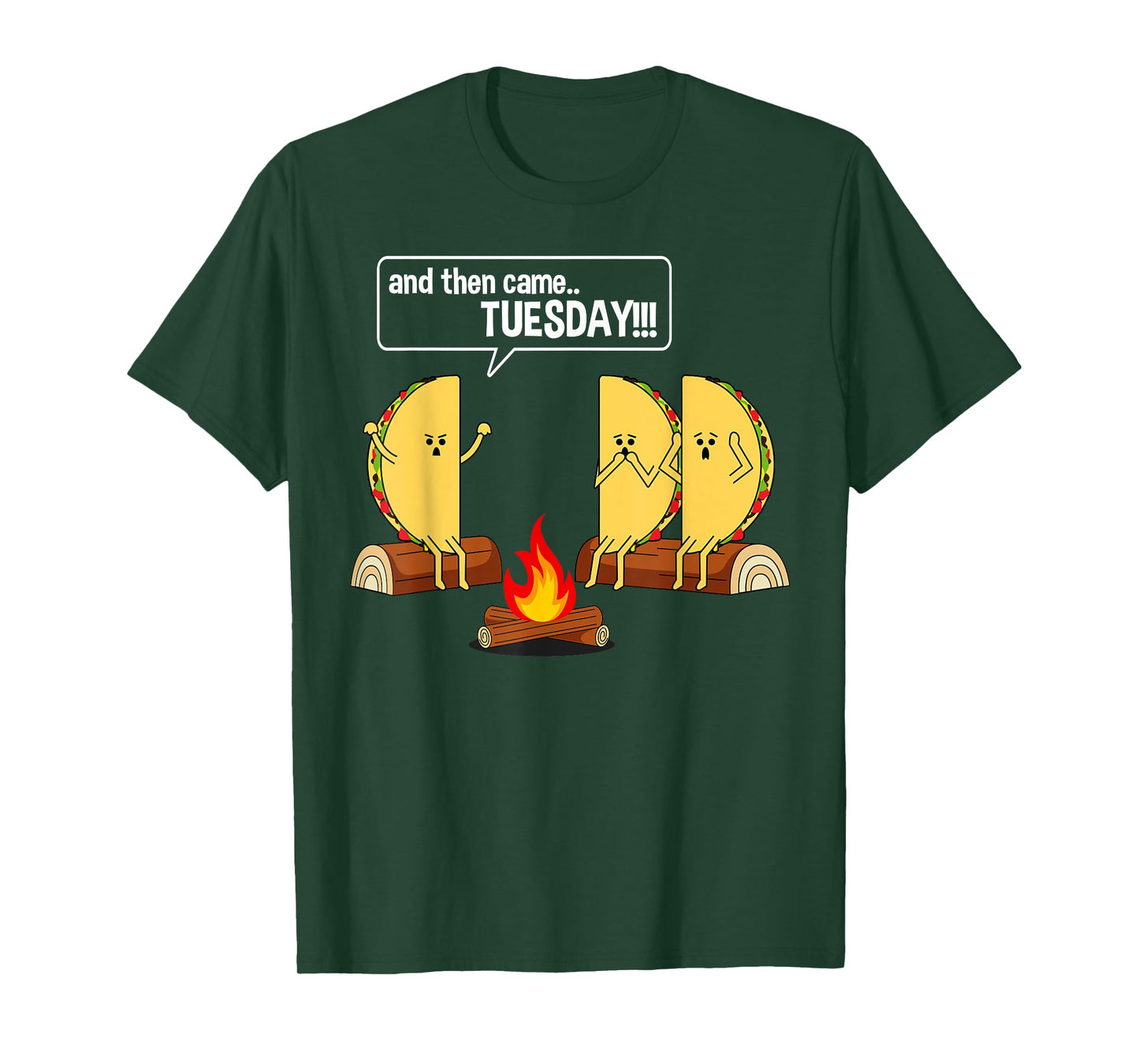 Taco Tells Scary Campfire Story About Tuesdays Funny Graphic T-Shirt