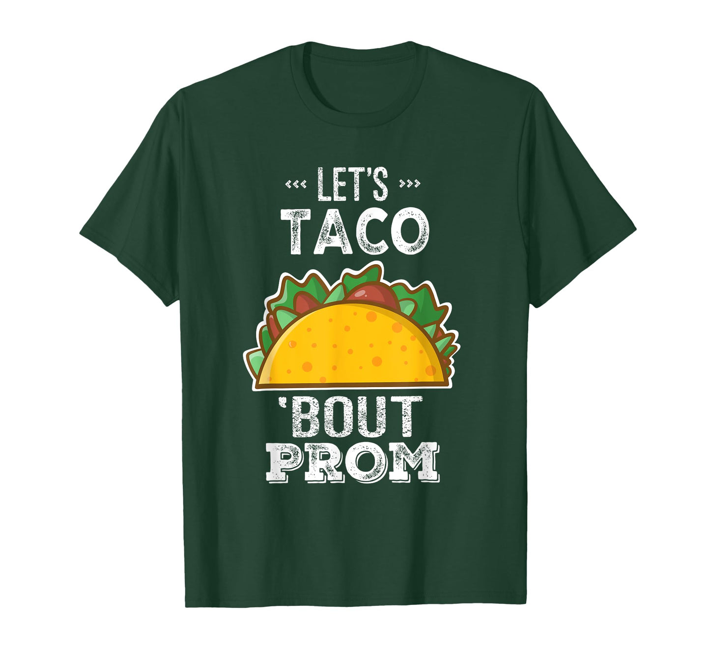 Let's Taco Bout Prom Funny Promposal Shirt T-Shirt