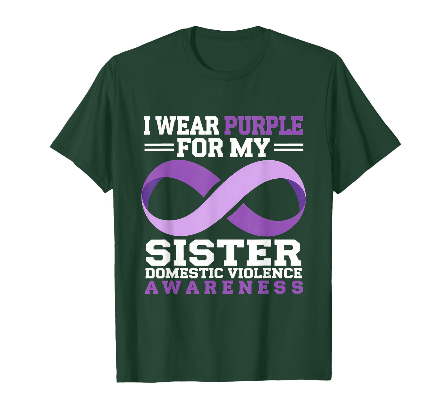 I Wear Purple For My Sister Domestic Violence Awareness T-Shirt