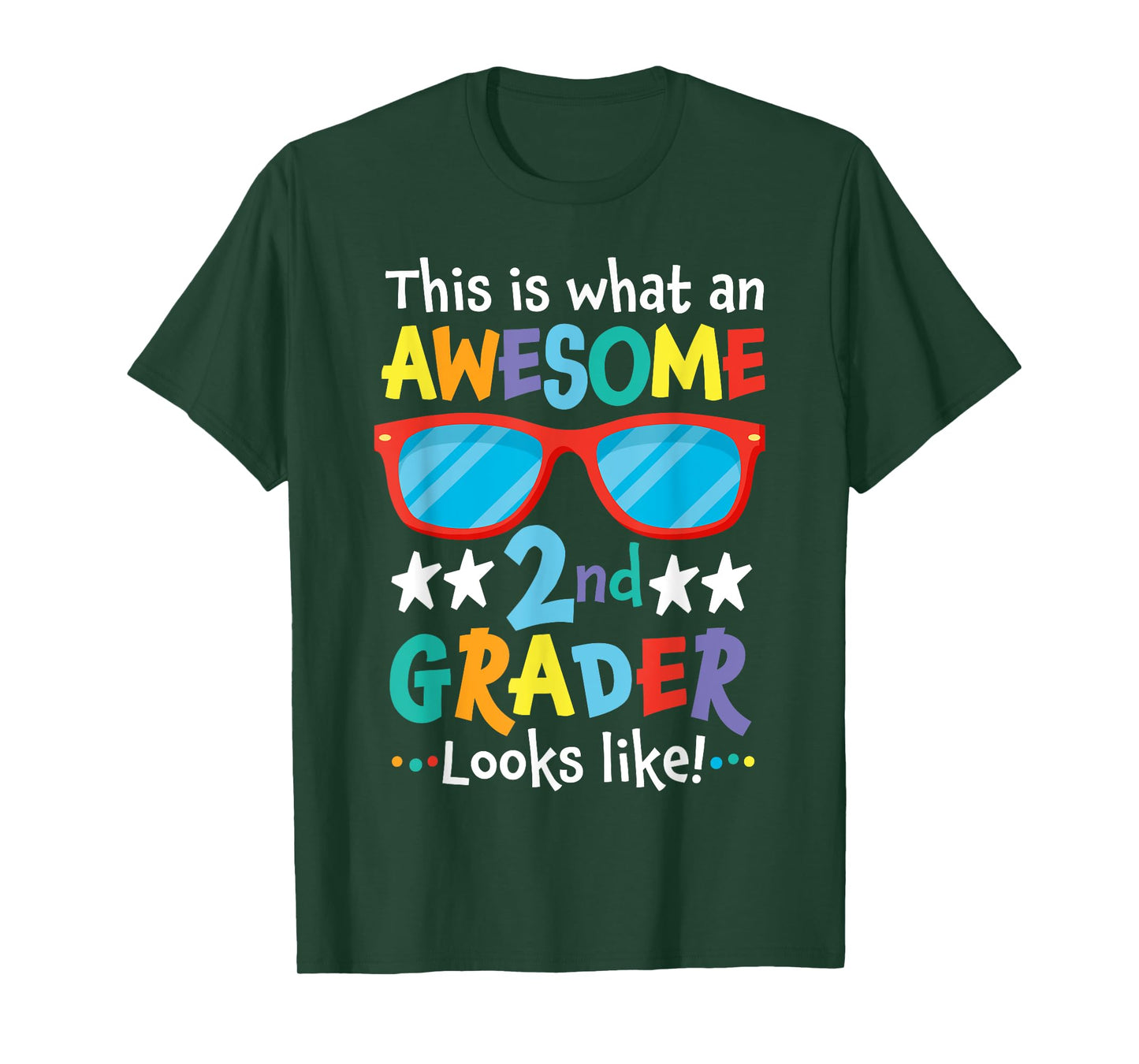 Back to School 2nd Grade Awesome Second Grader Looks Like T-Shirt