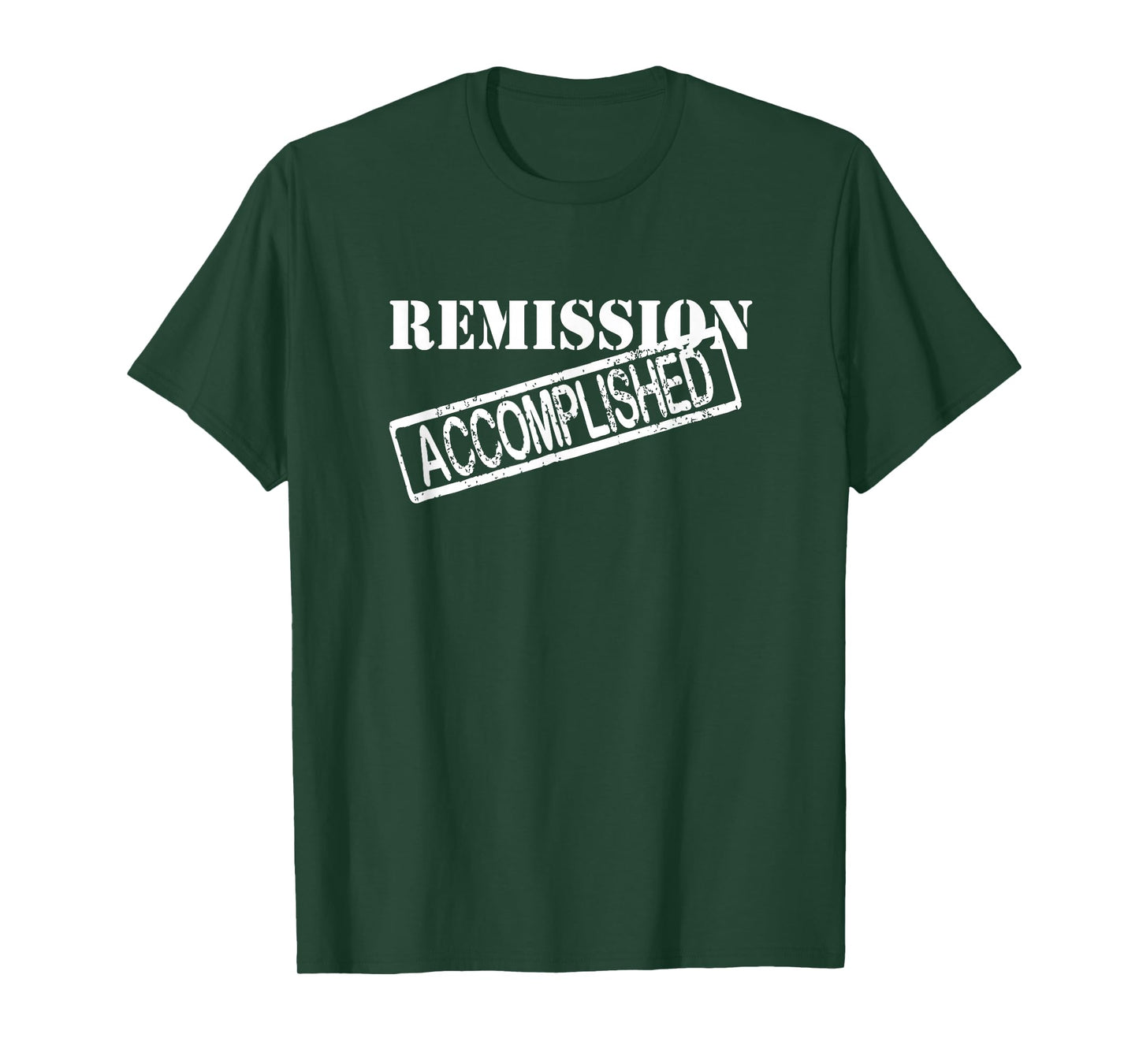 Remission Accomplished Survivor Shirt T-Shirt