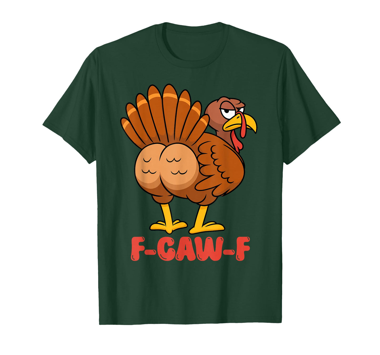 F Caw F Funny Anti Thanksgiving Turkey Family Gobble Crow T-Shirt