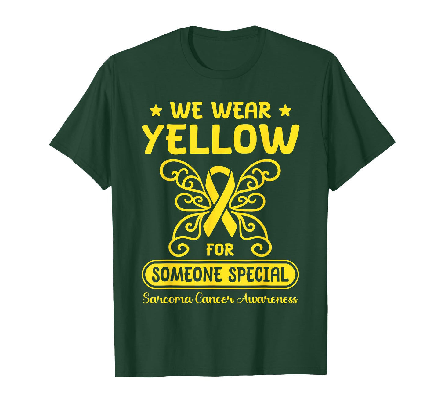 Sarcoma Cancer Awareness We Wear Yellow Someone Special T-Shirt