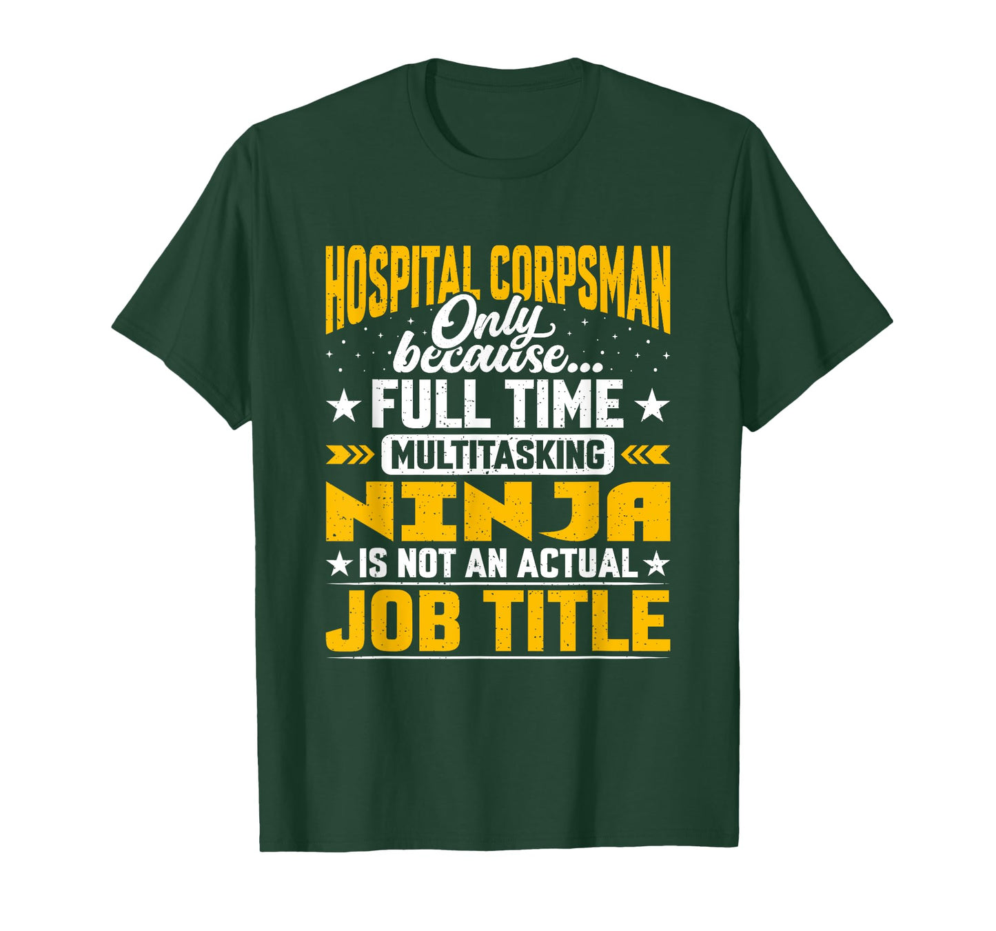 Funny Hospital Corpsman Job Title T-Shirt