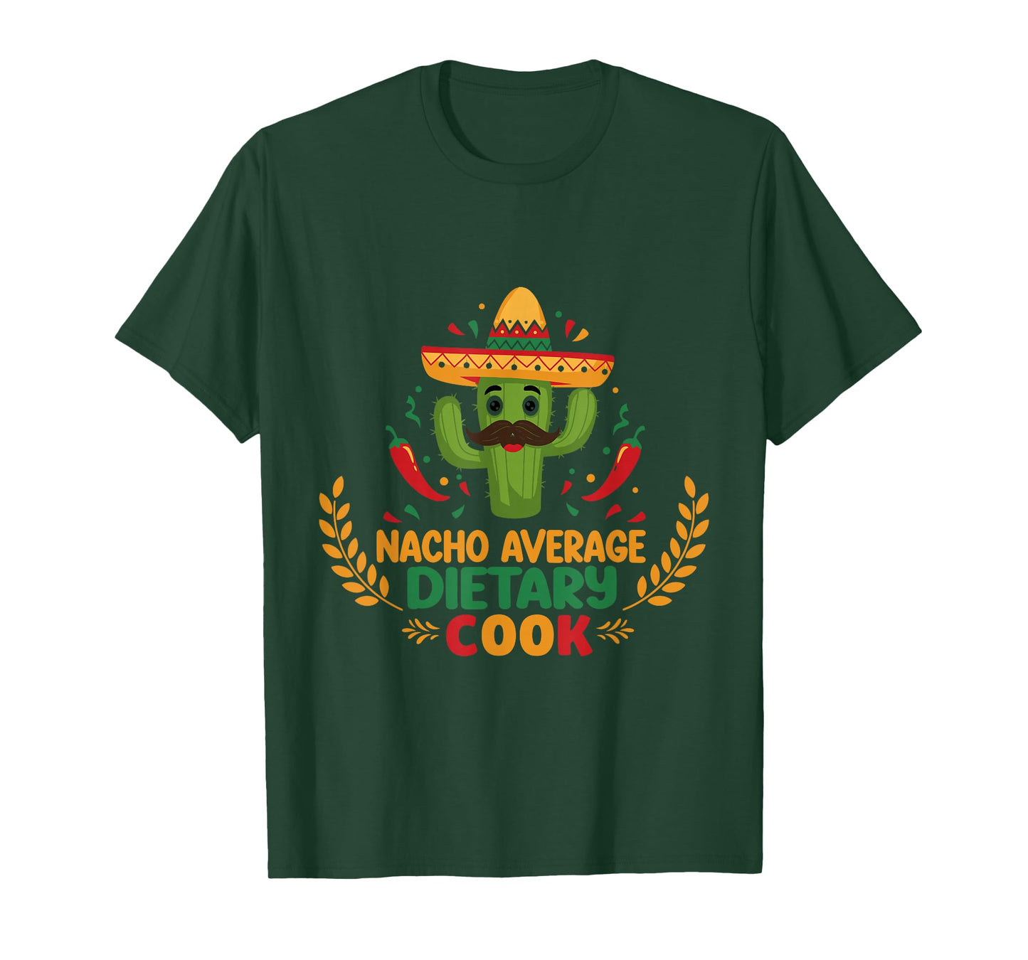 Funny Nacho Average Dietary Cook Design T-Shirt