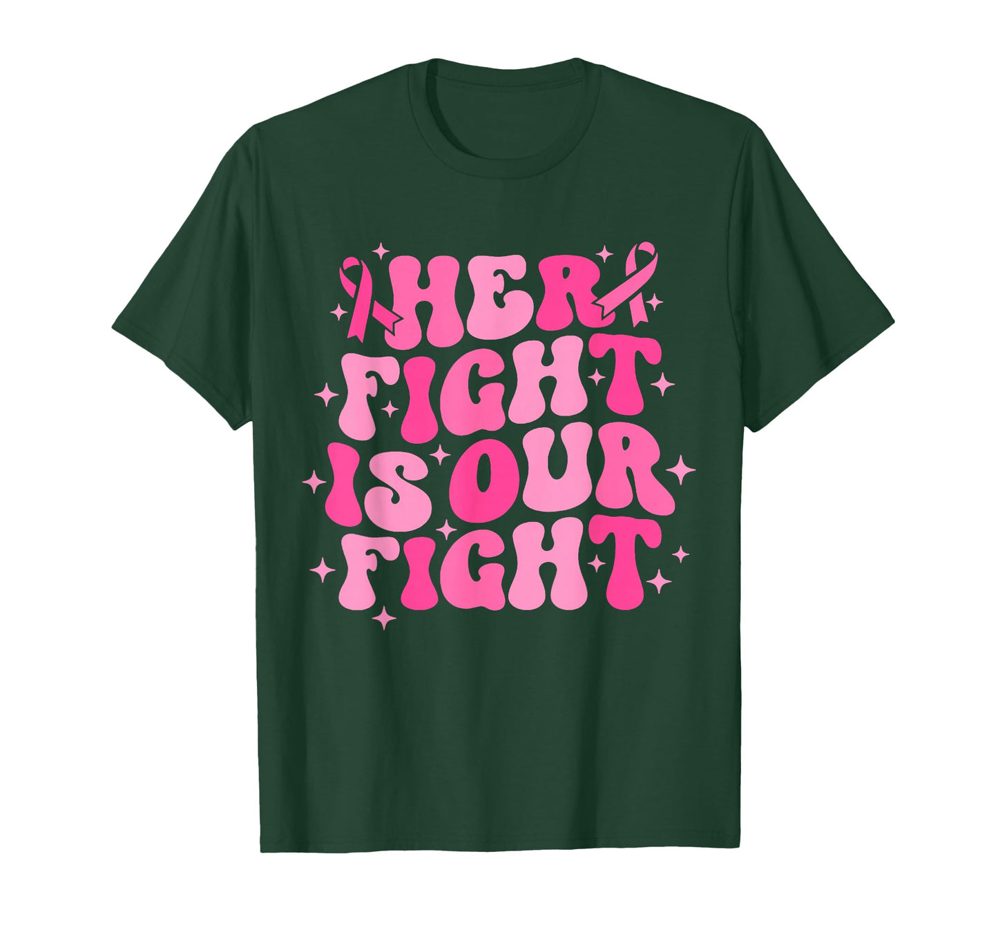 Her Fight Is Our Fight October Pink Breast Cancer Awareness T-Shirt