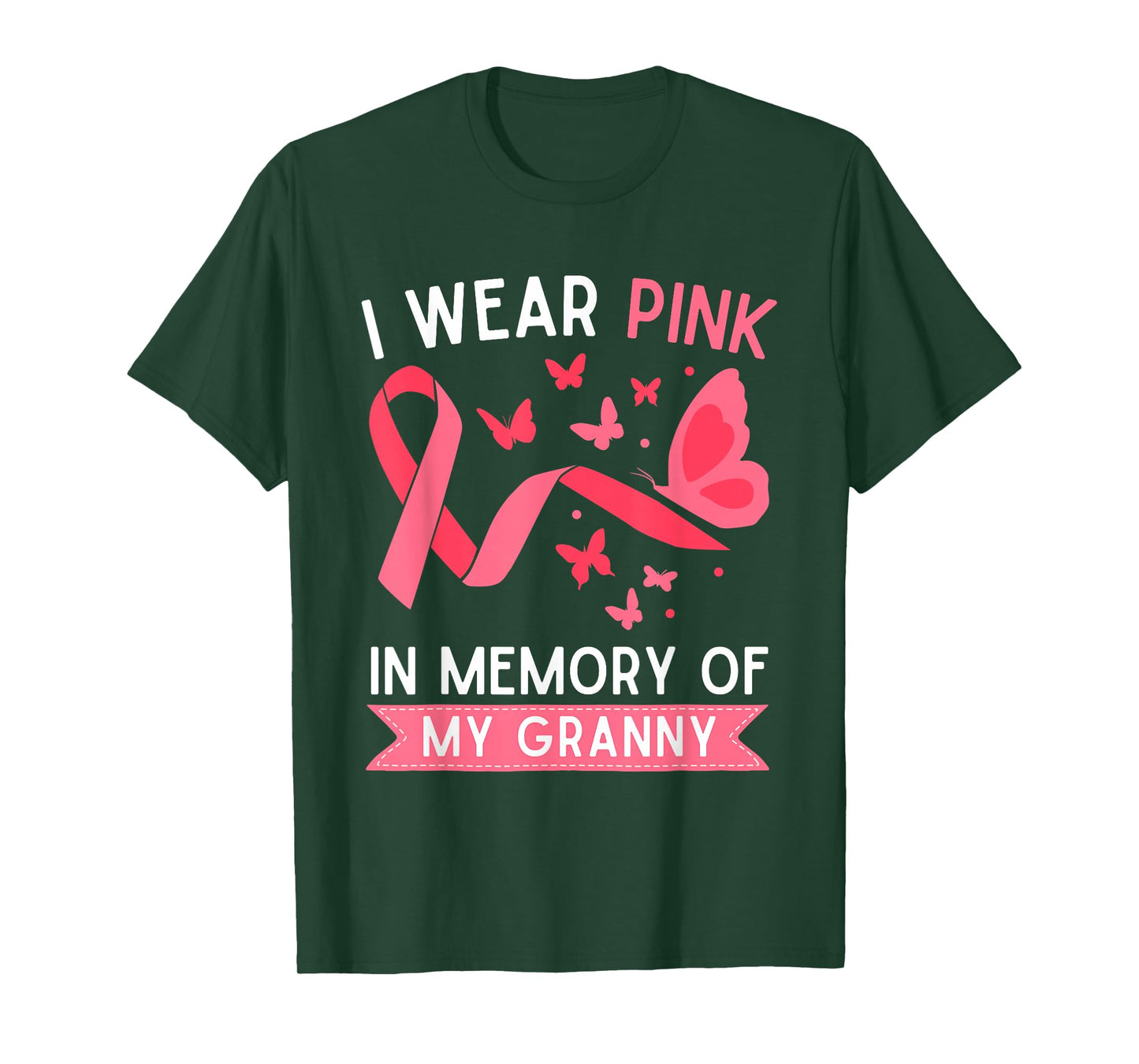 I Wear Pink In Memory Of My Granny T-Shirt