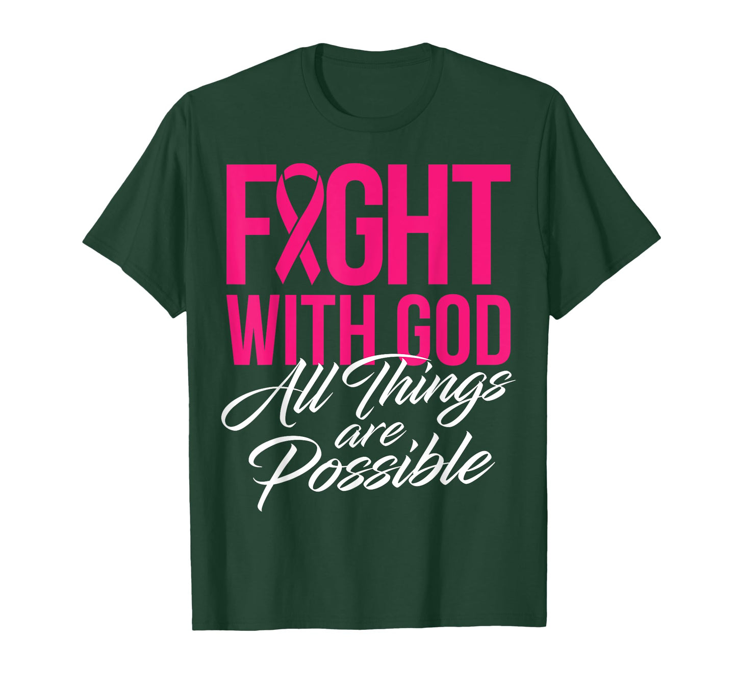 Fight With God Jesus Religious Breast Cancer Awareness T-Shirt