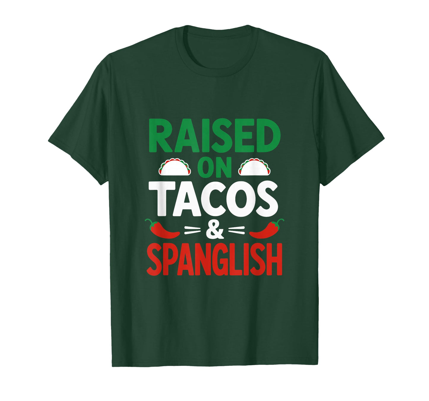 Spanglish Mexico Hispanic Bilingual Mexican Spanish Tacos T-Shirt