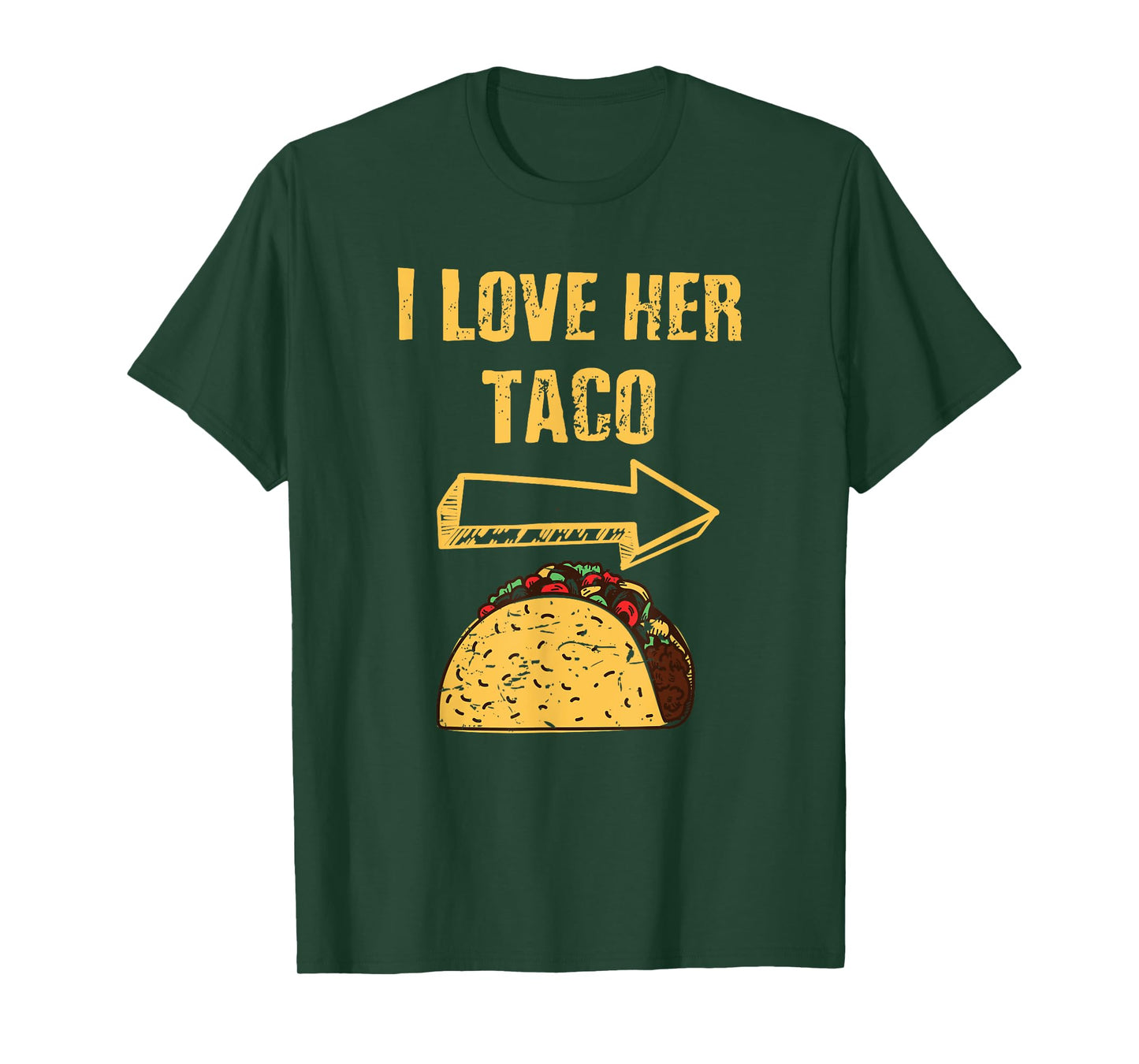 Men I Love Her Taco Matching Couple Cinco De Mayo T-shirt T-Shirt